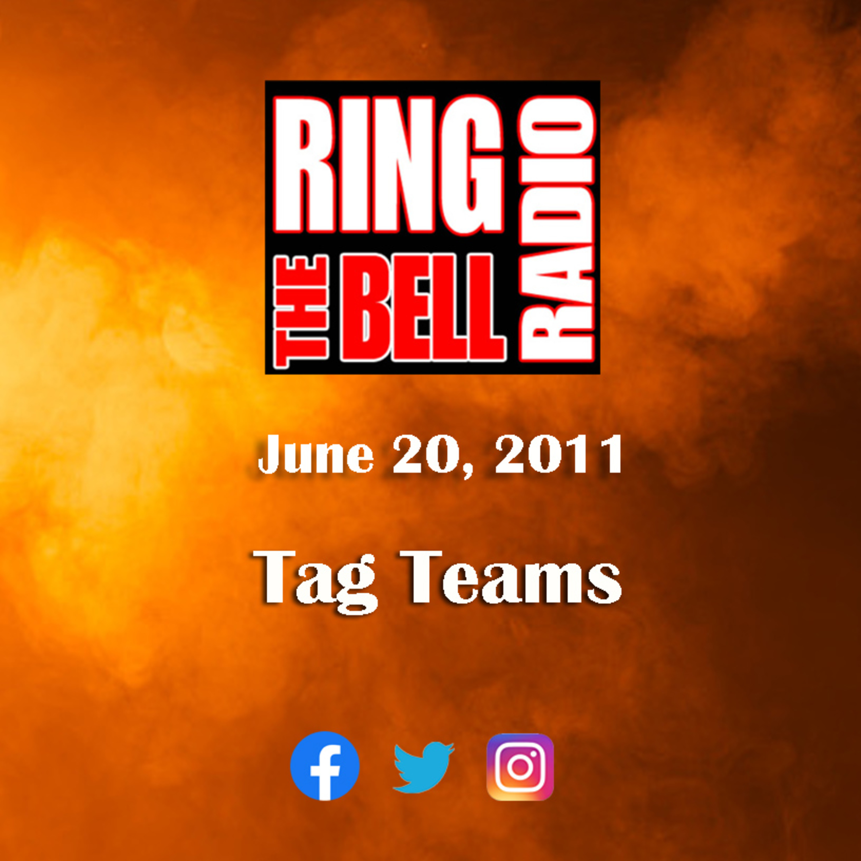 Episode 22: Tag Teams - 6/20/11 episode artwork