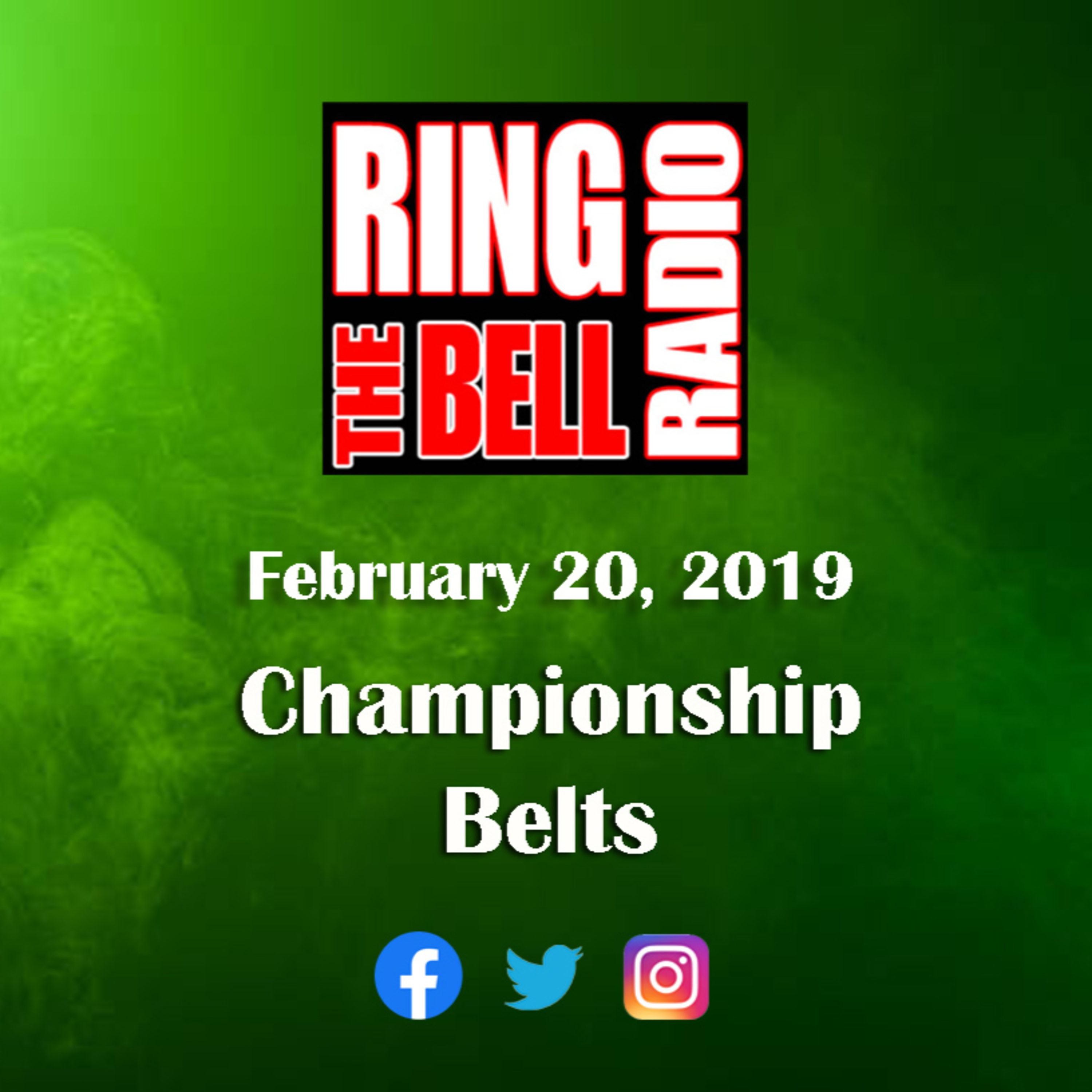 Episode 24: Championship Belts - 2/12/19 episode artwork