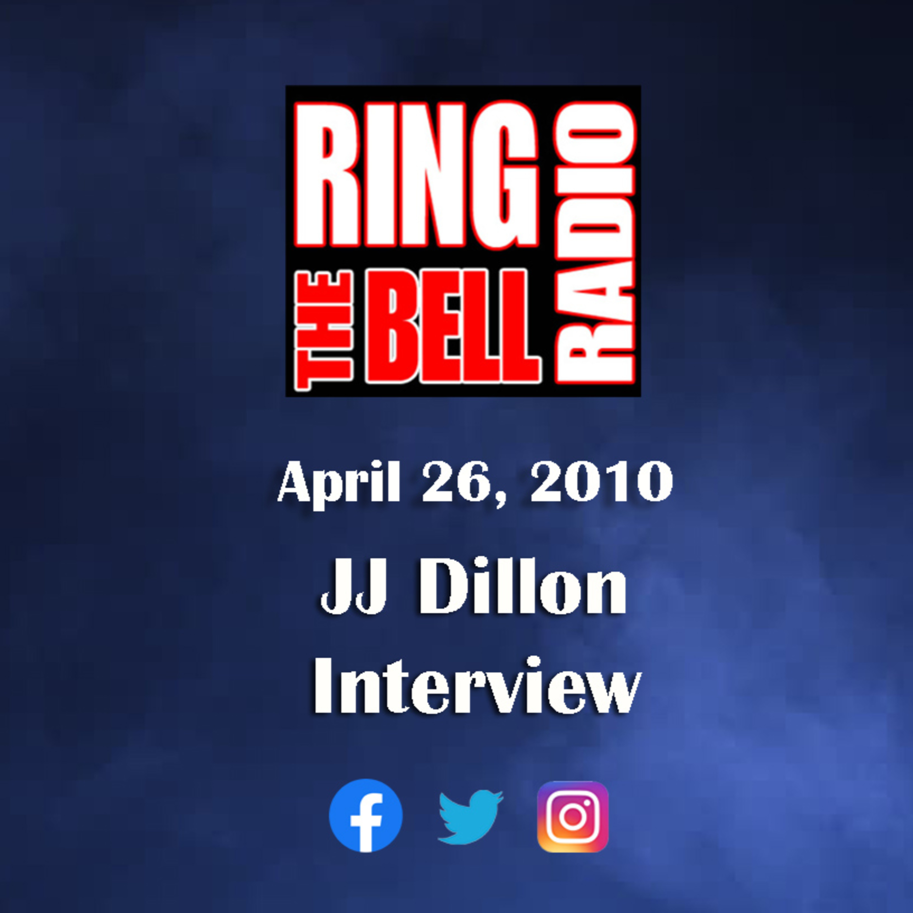 Episode 1: JJ Dillon Interview - 4/26/10 episode artwork