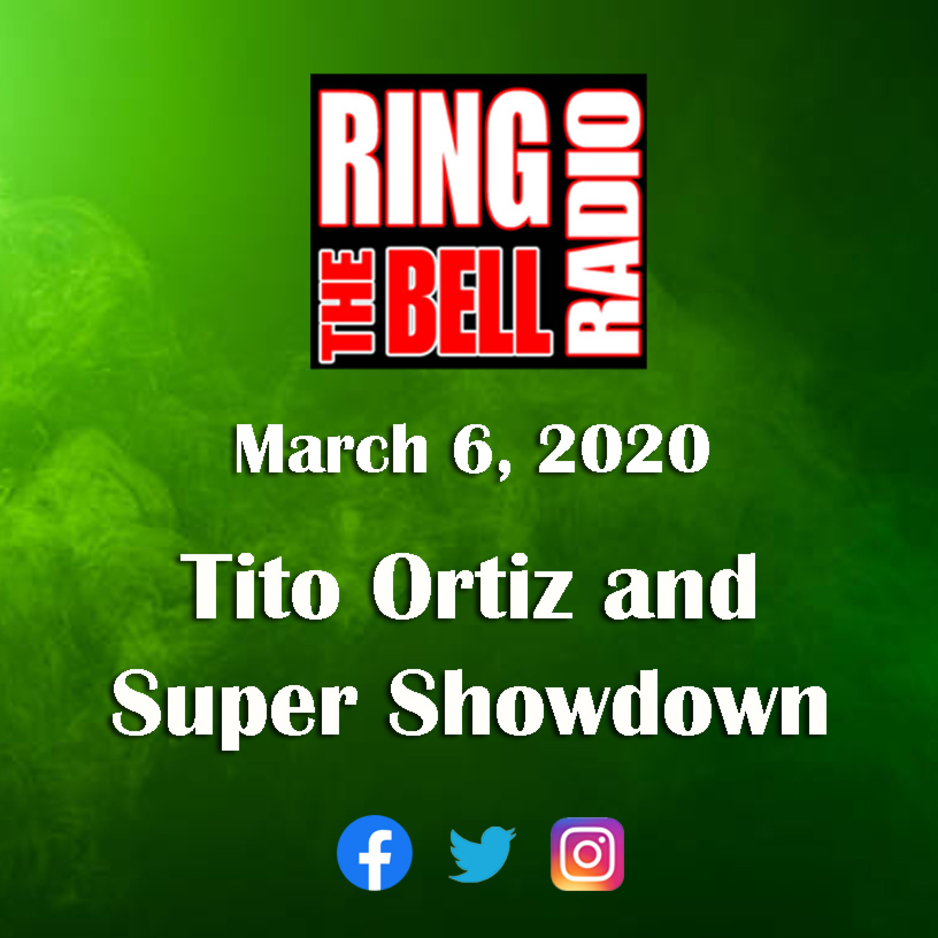Episode 45: Tito Ortiz and Super Showdown - 3/6/20 episode artwork