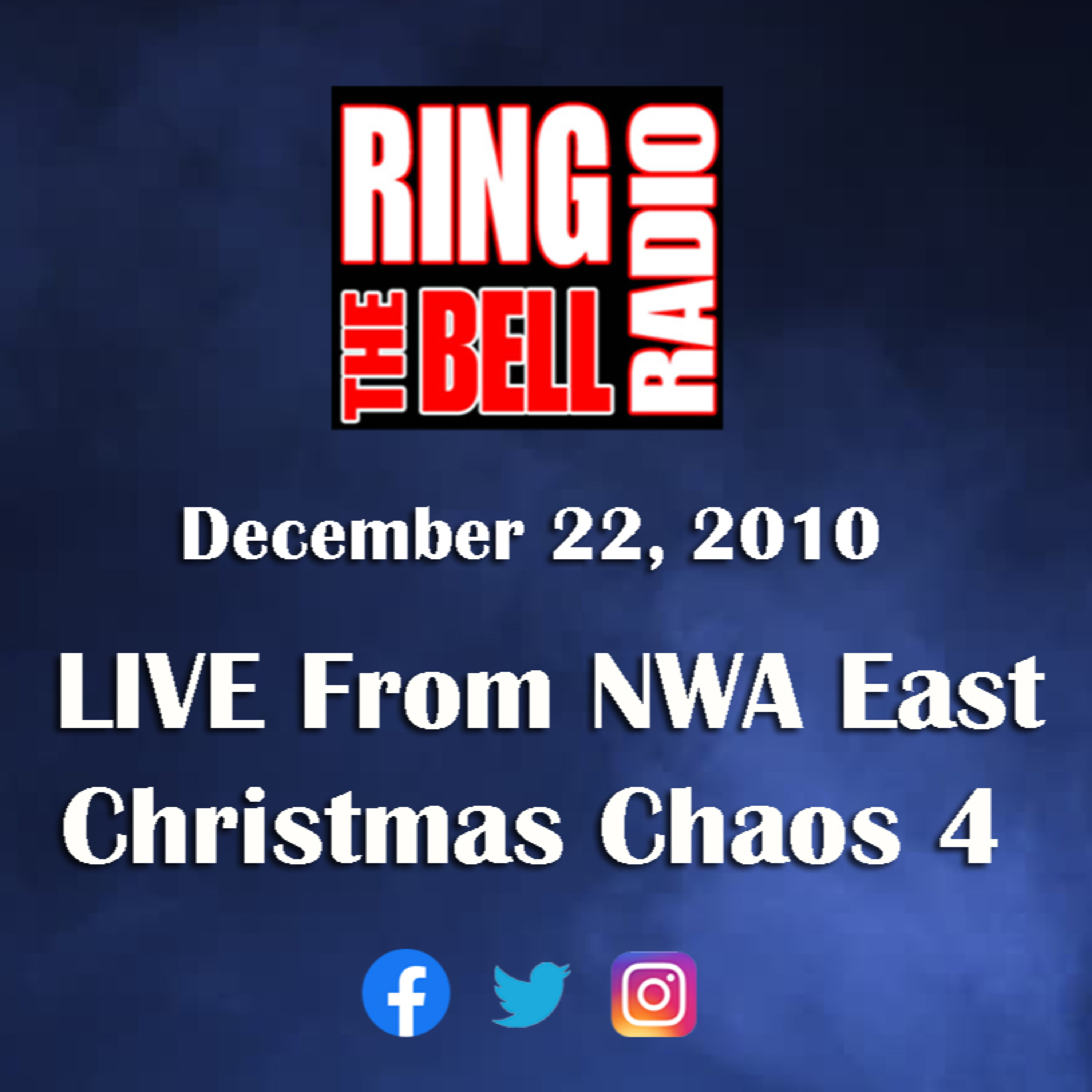 Episode 16: LIVE from the NWA EAST Christmas Chaos 4 - 12/22/10 episode artwork