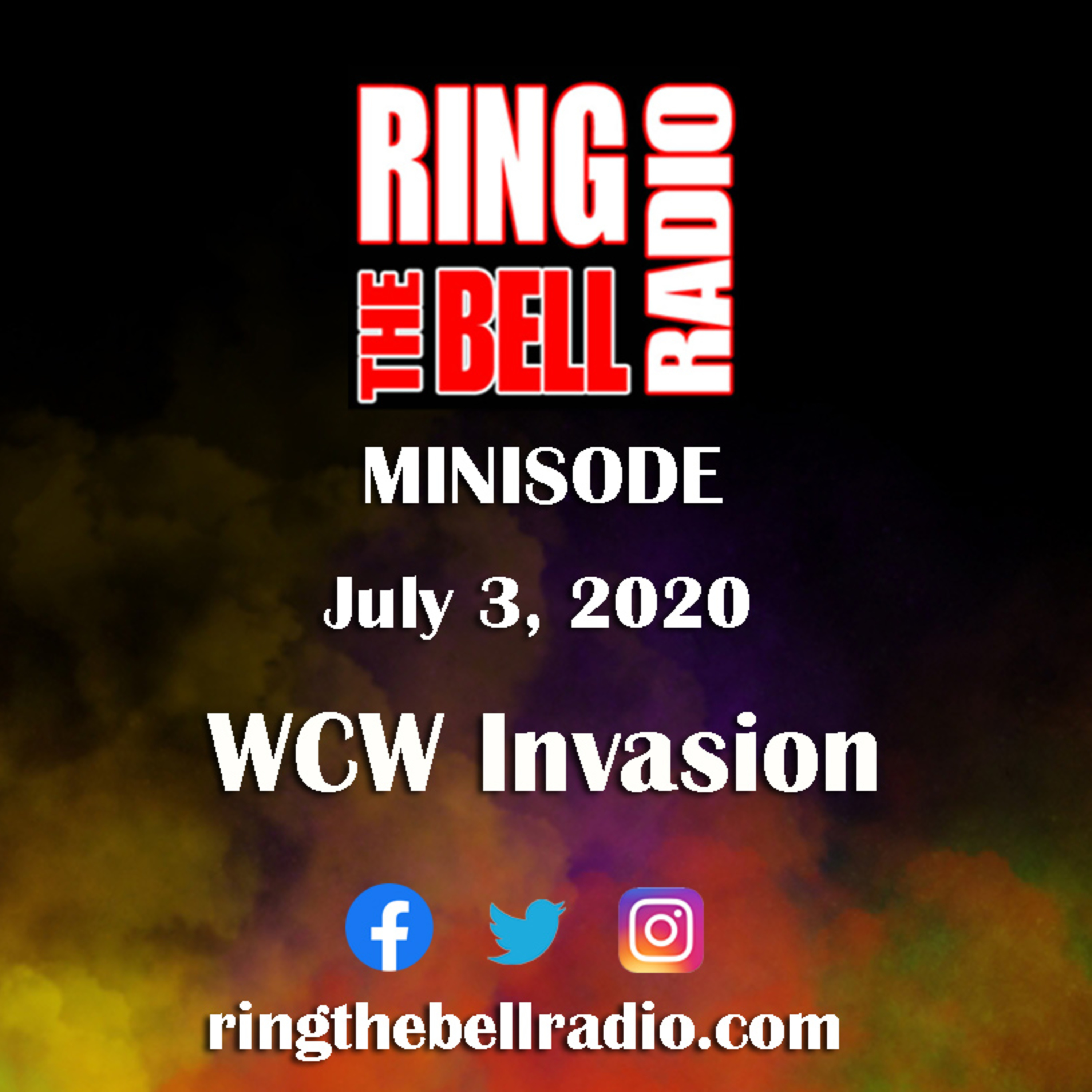 Episode 57: Minisode: WCW Invasion - 7/3/20 episode artwork