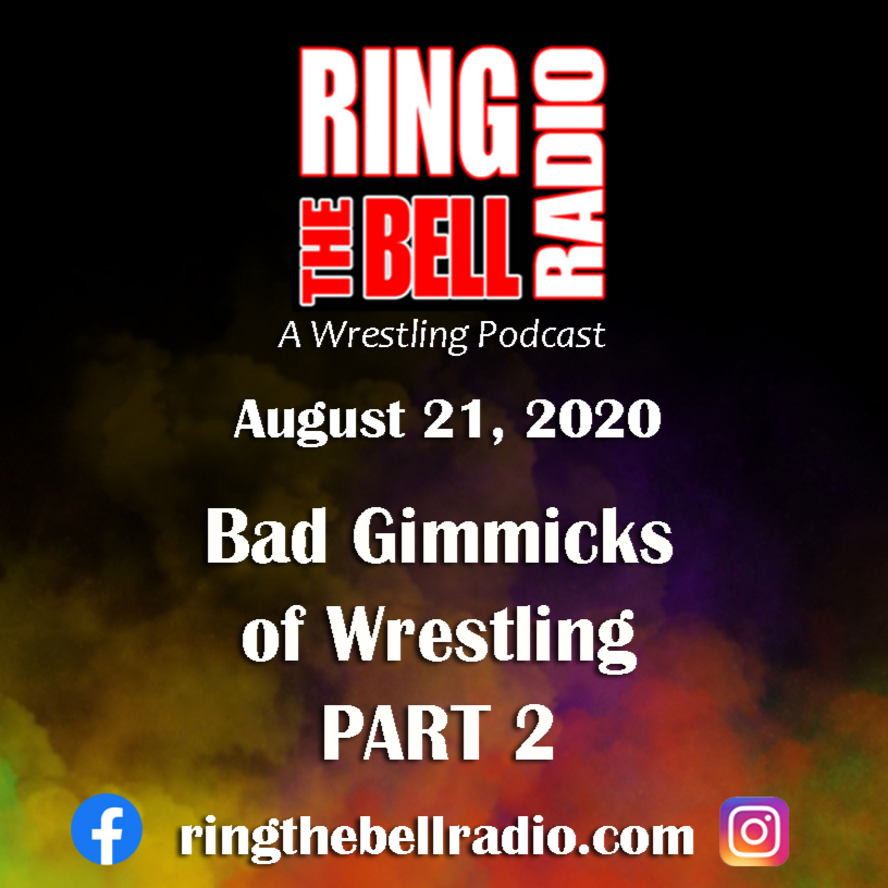 Episode 64: Bad Gimmicks of Wrestling Part 2 - 8/21/20 episode artwork