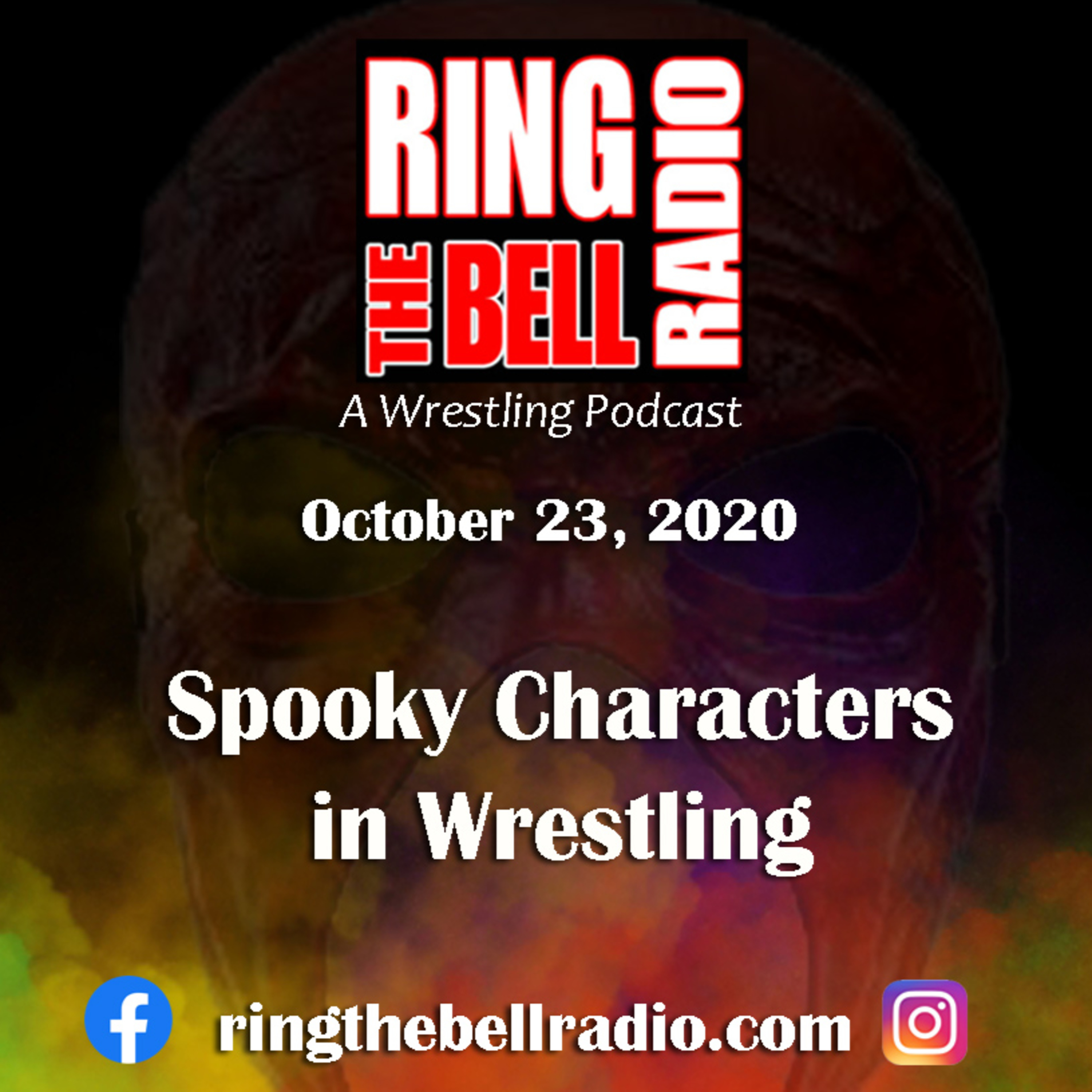 Episode 71: Spooky Characters in Wrestling - 10/23/20 episode artwork