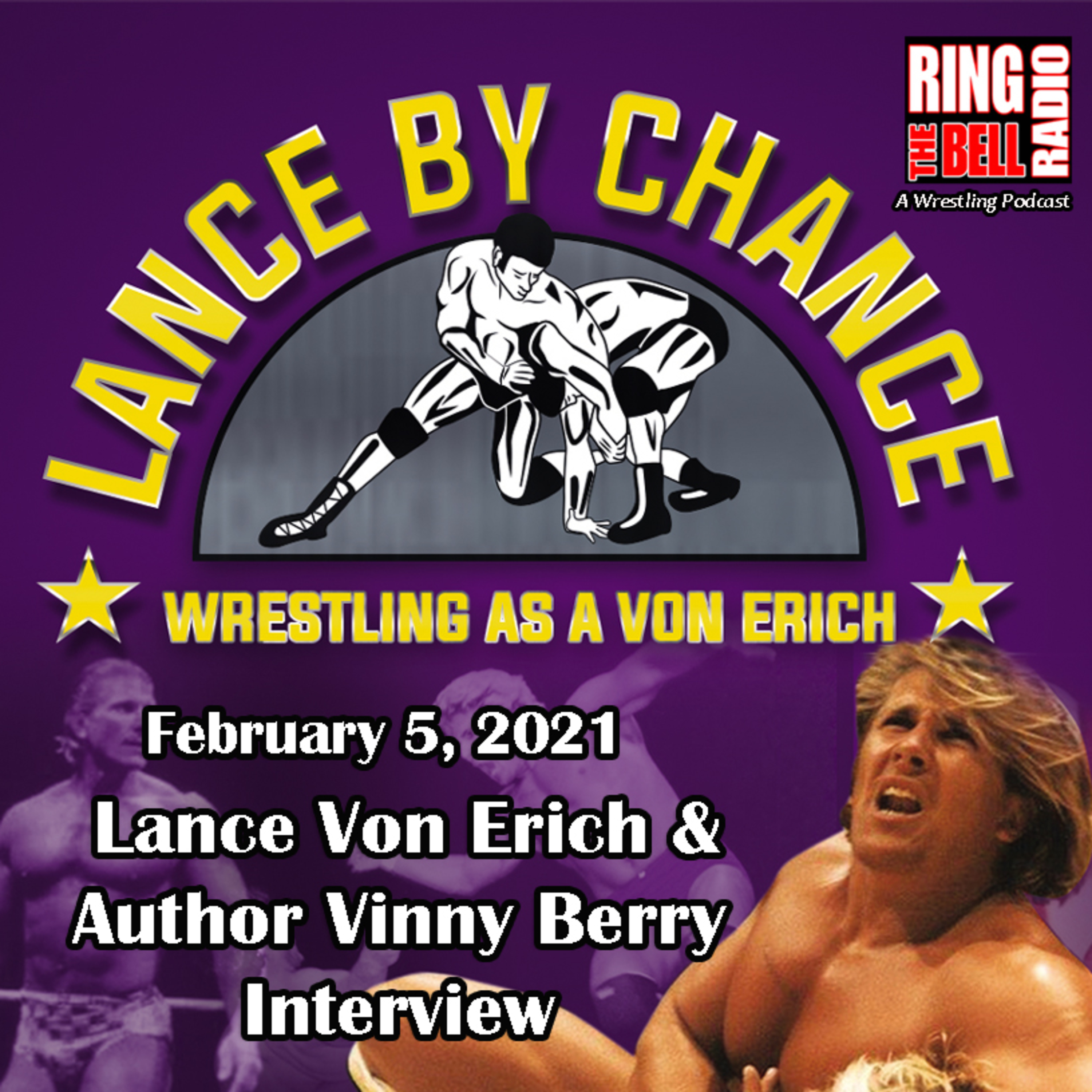 Episode 81: Lance Von Erich Interview - 2/5/21 episode artwork