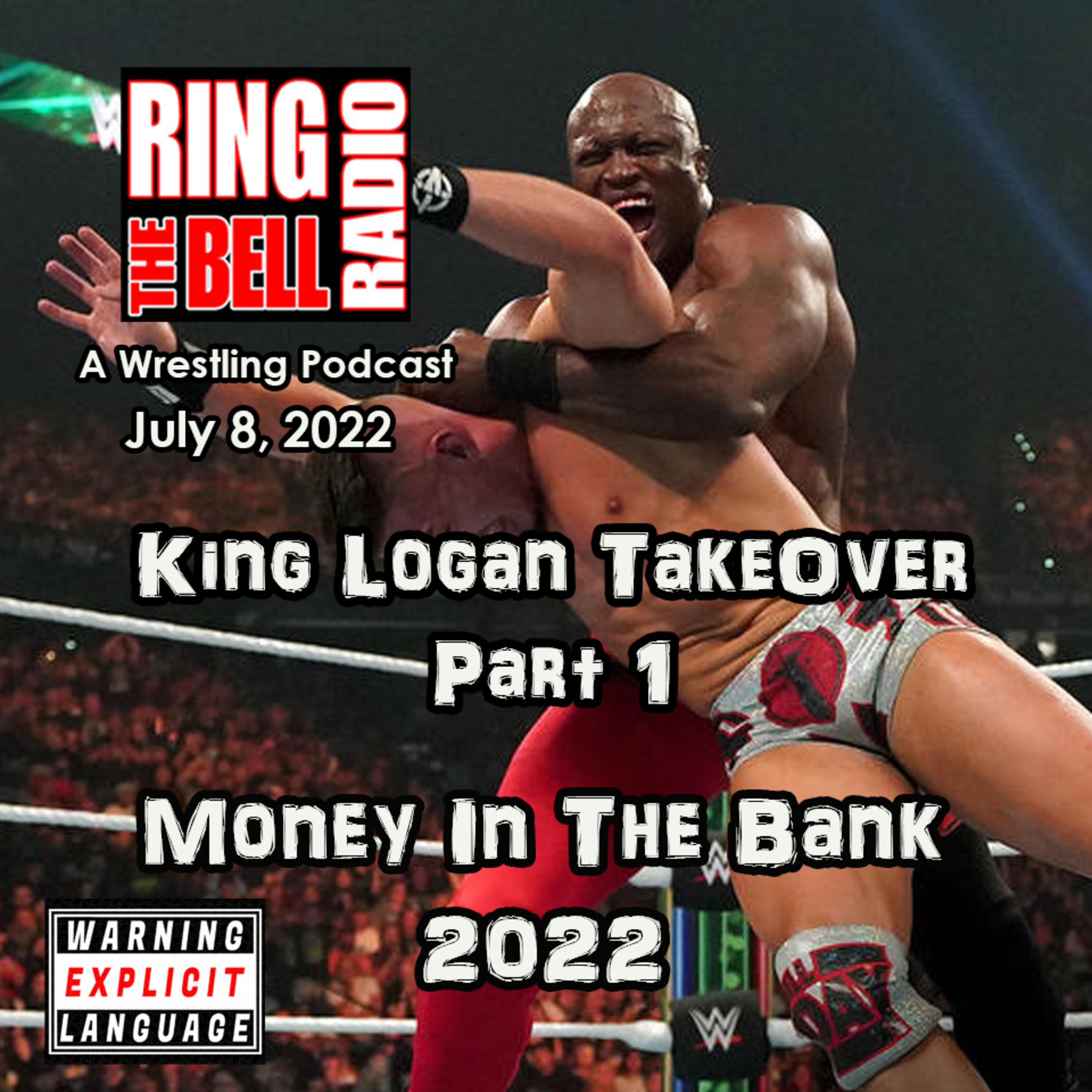 Episode 130: Money in the Bank '22 - 7/8/22 episode artwork