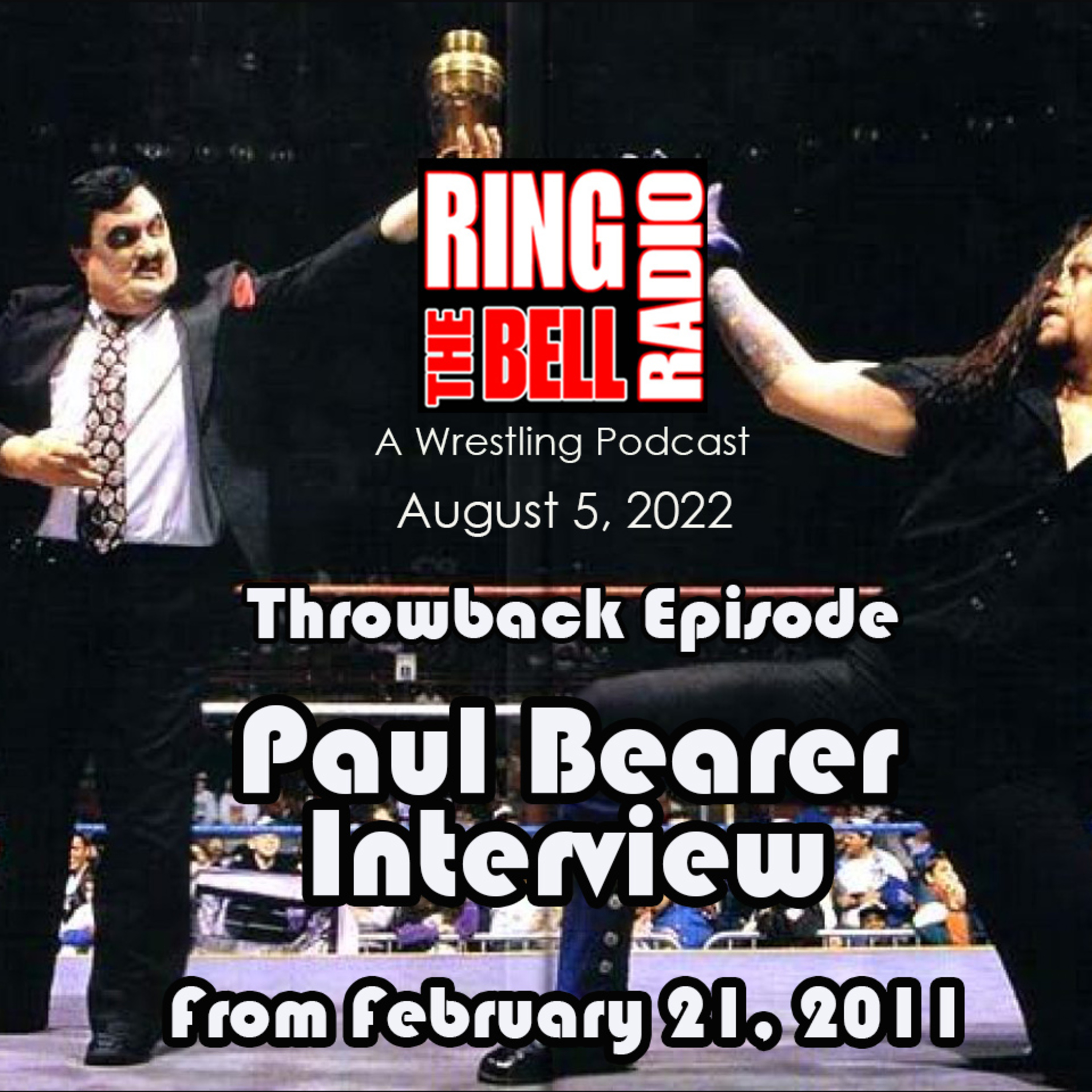 Episode 134: Throwback Episode: Paul Bearer Interview episode artwork