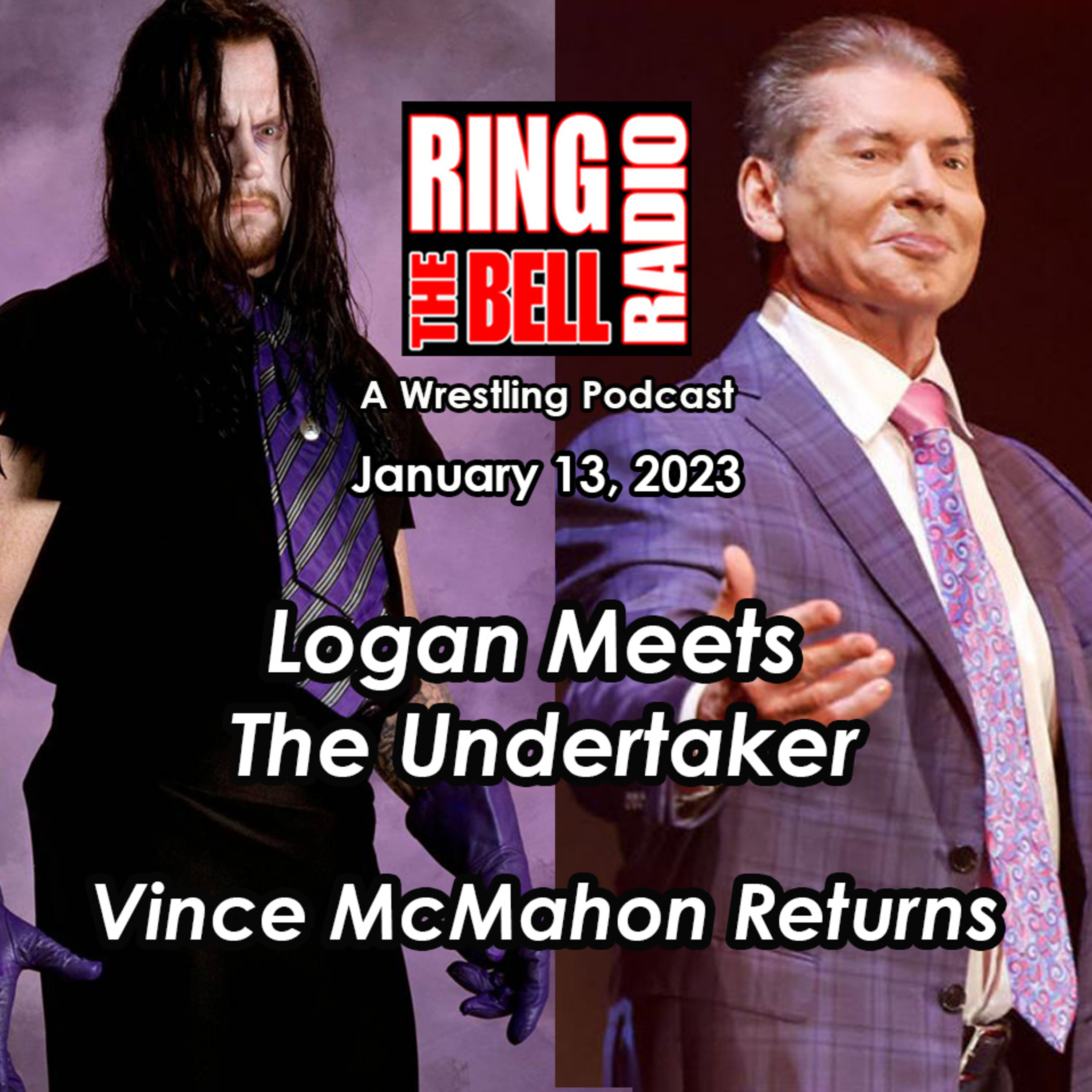 Episode 151: Logan Meets The Undertaker/Vince Returns - 1/13/23 episode artwork