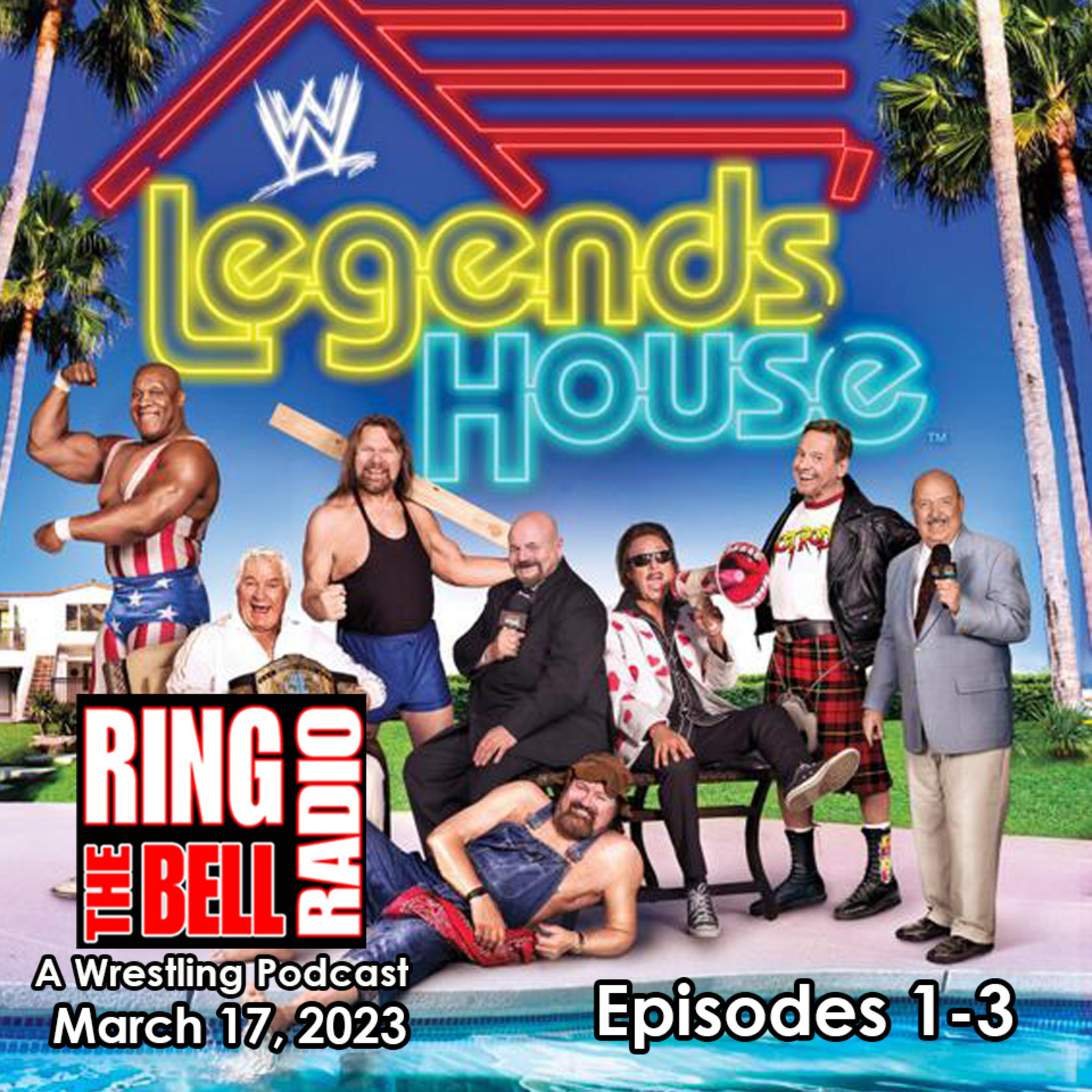 Episode 158: Legends House Episodes 1-3: 3/17/23 episode artwork