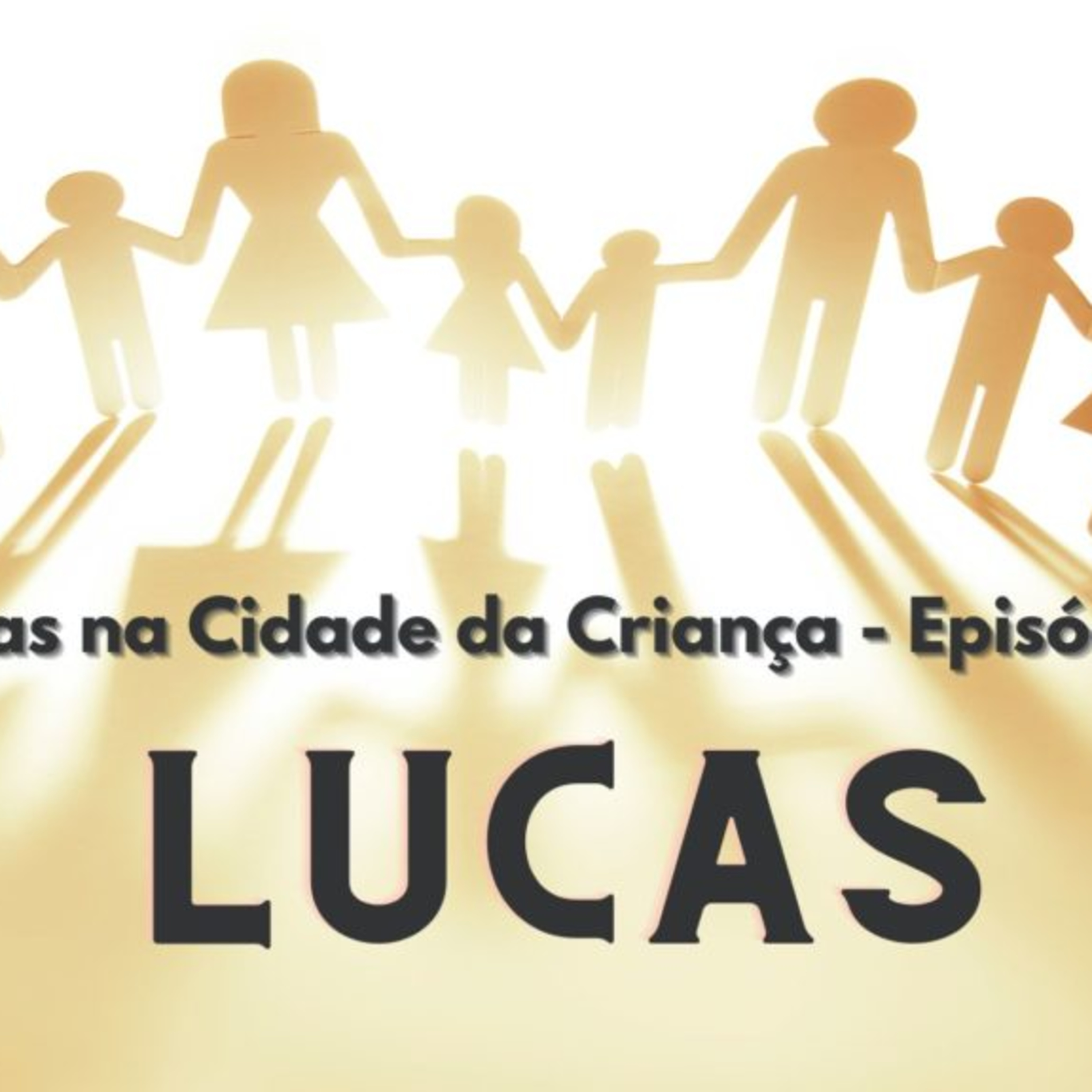Vidas na Cidade das Crianças 4 - Lucas episode artwork
