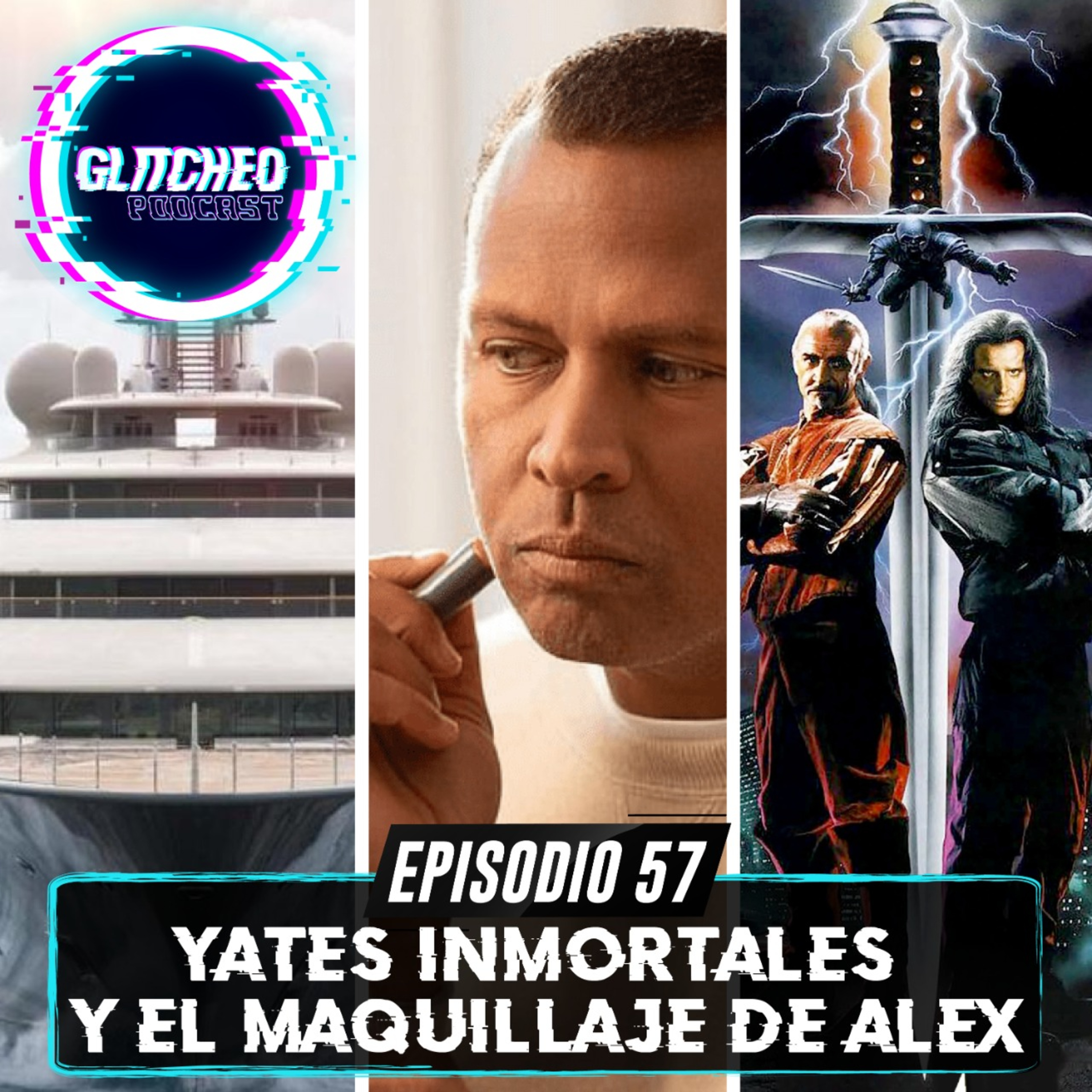 Episodio 57: Yates Inmortales y el Maquillaje de Alex episode artwork