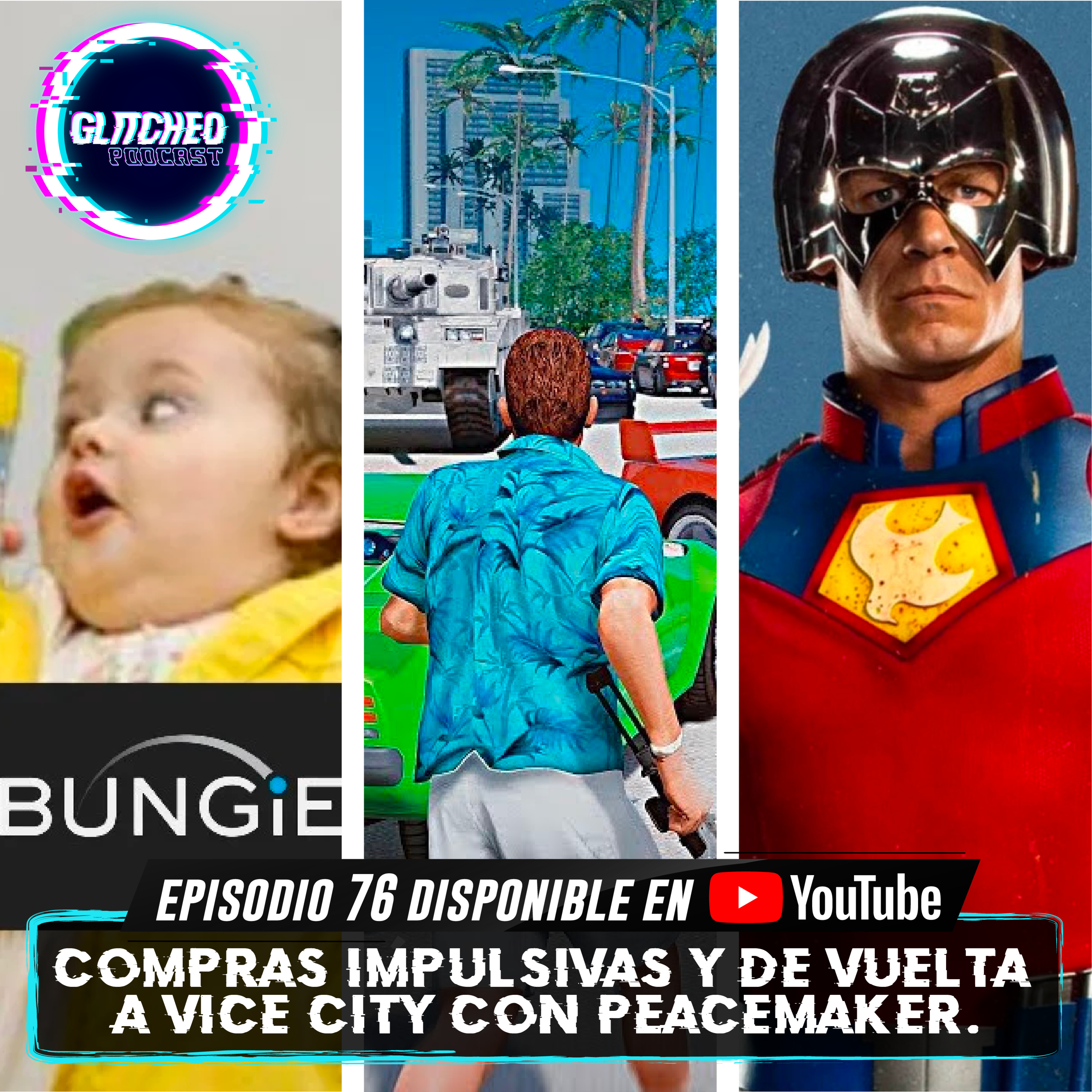 Episodio 76: Compras Impulsivas y De Vuelta a Vice City Con Peacemaker episode artwork