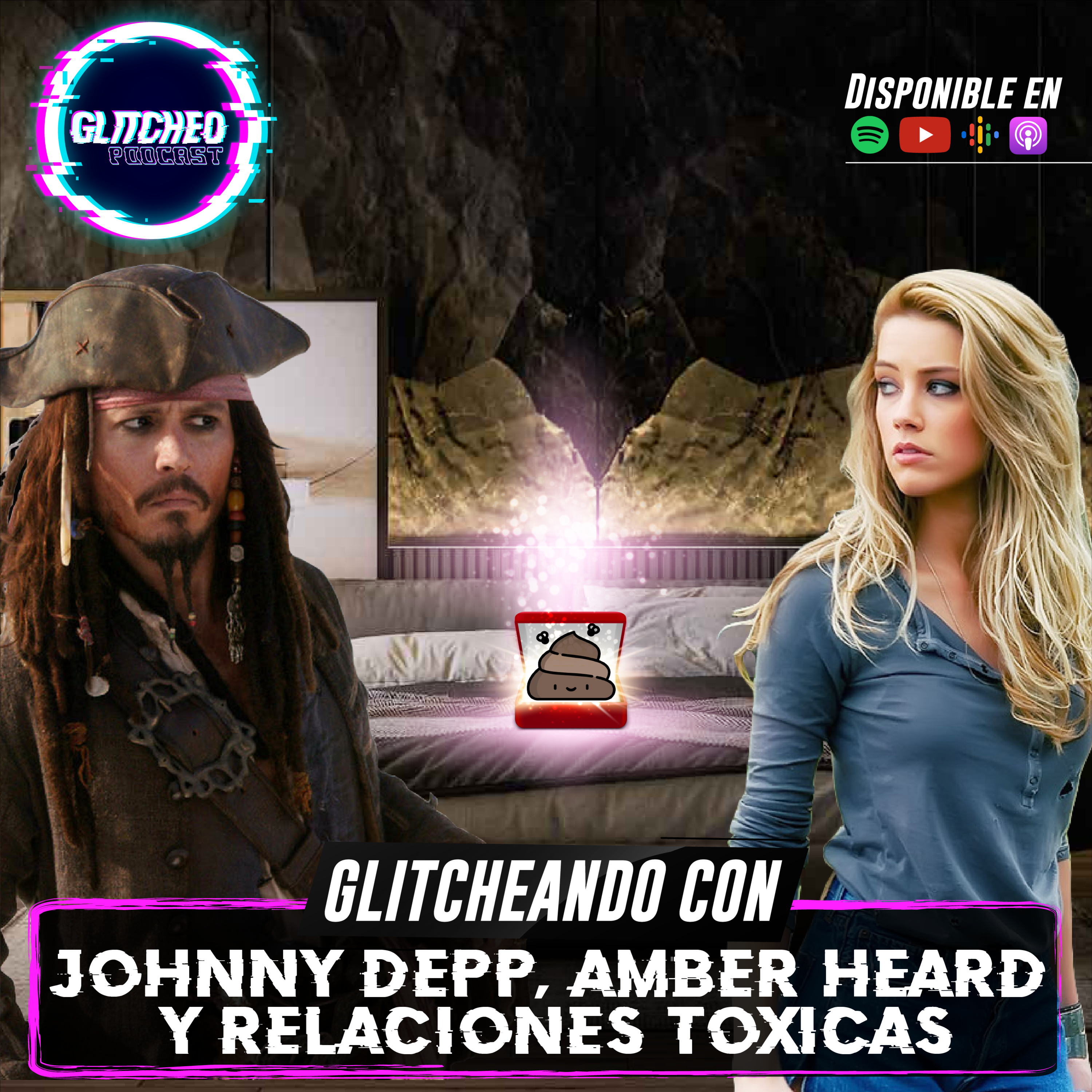 Glitcheando con: Johnny Depp, Amber Heard y Relaciones Tóxicas episode artwork