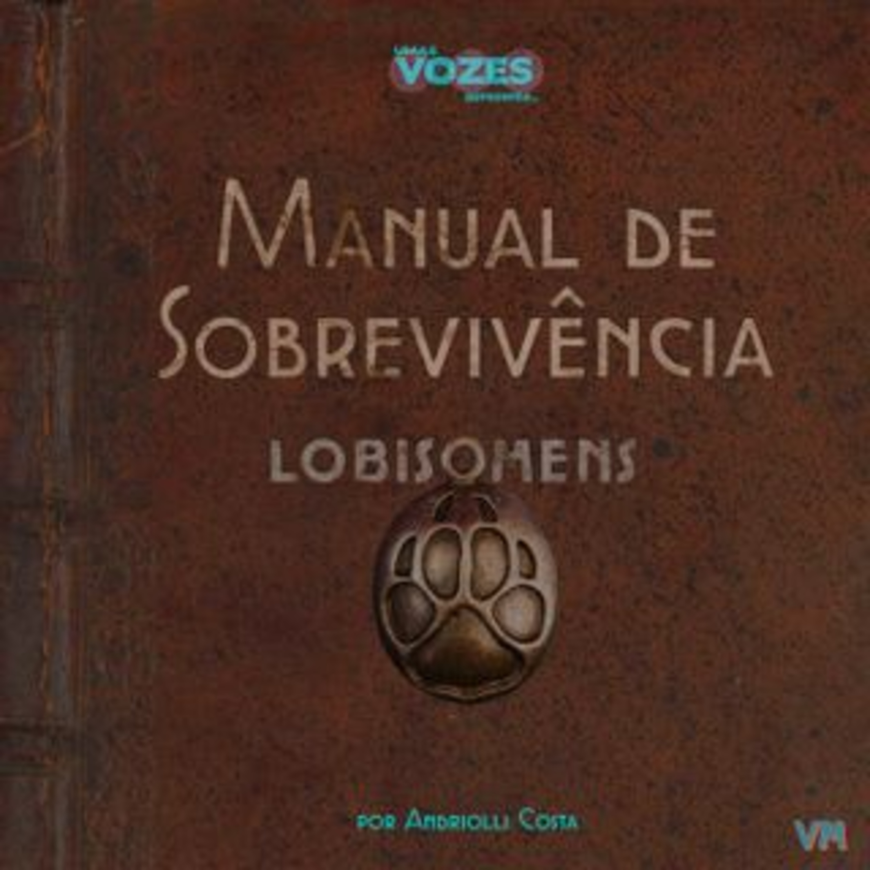 Manual de Sobrevivência - Lobisomem