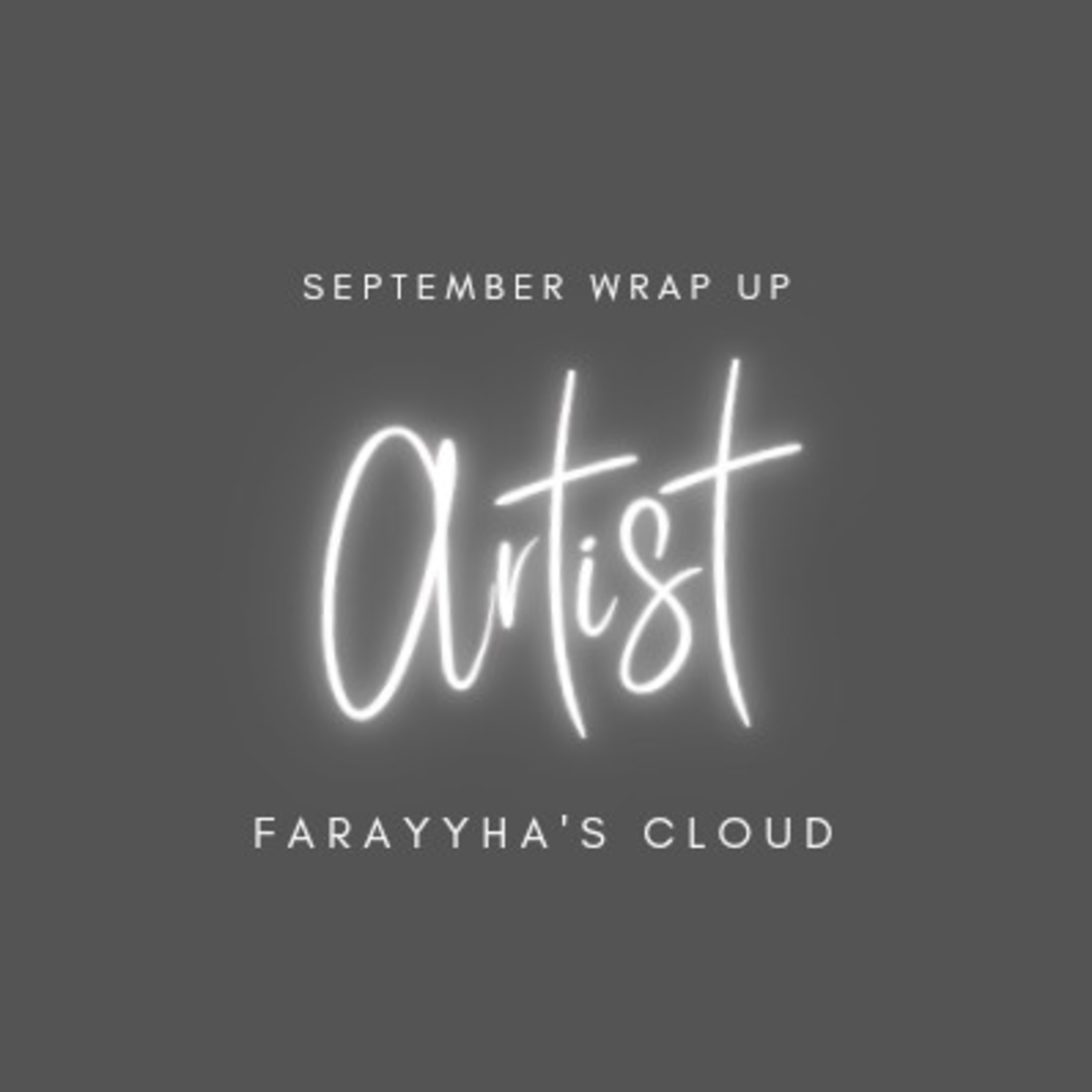 Artist (September Wrap-Up) episode artwork
