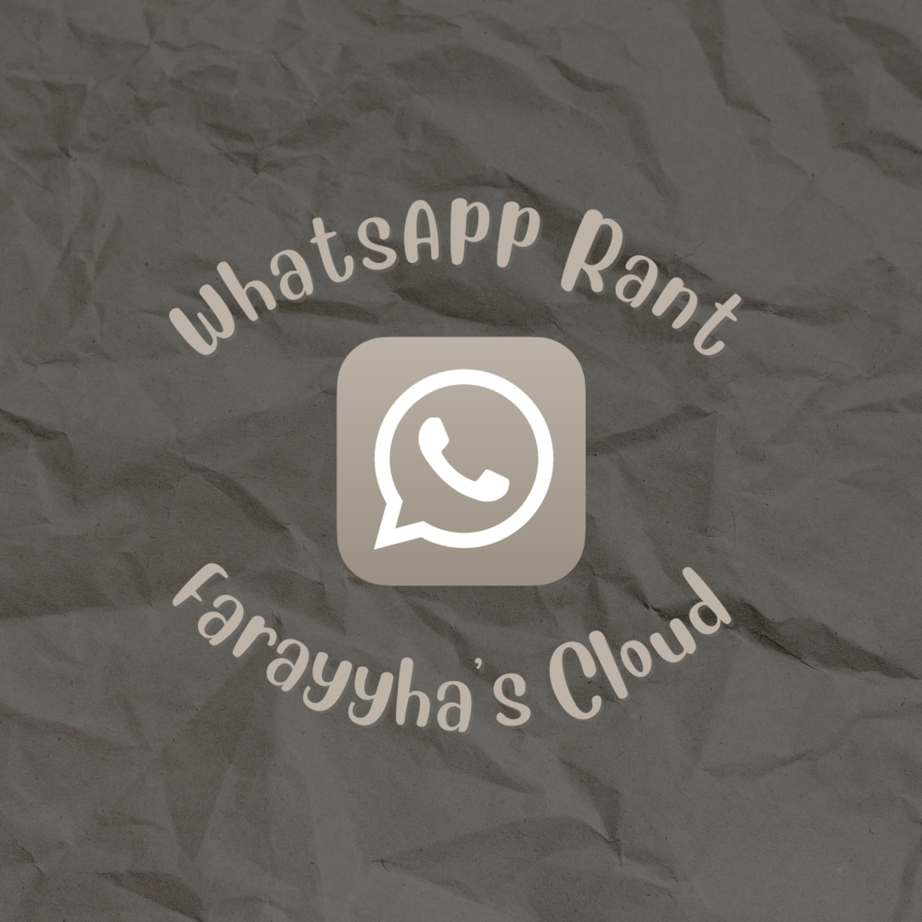 WhatsApp (Sick) Rant episode artwork
