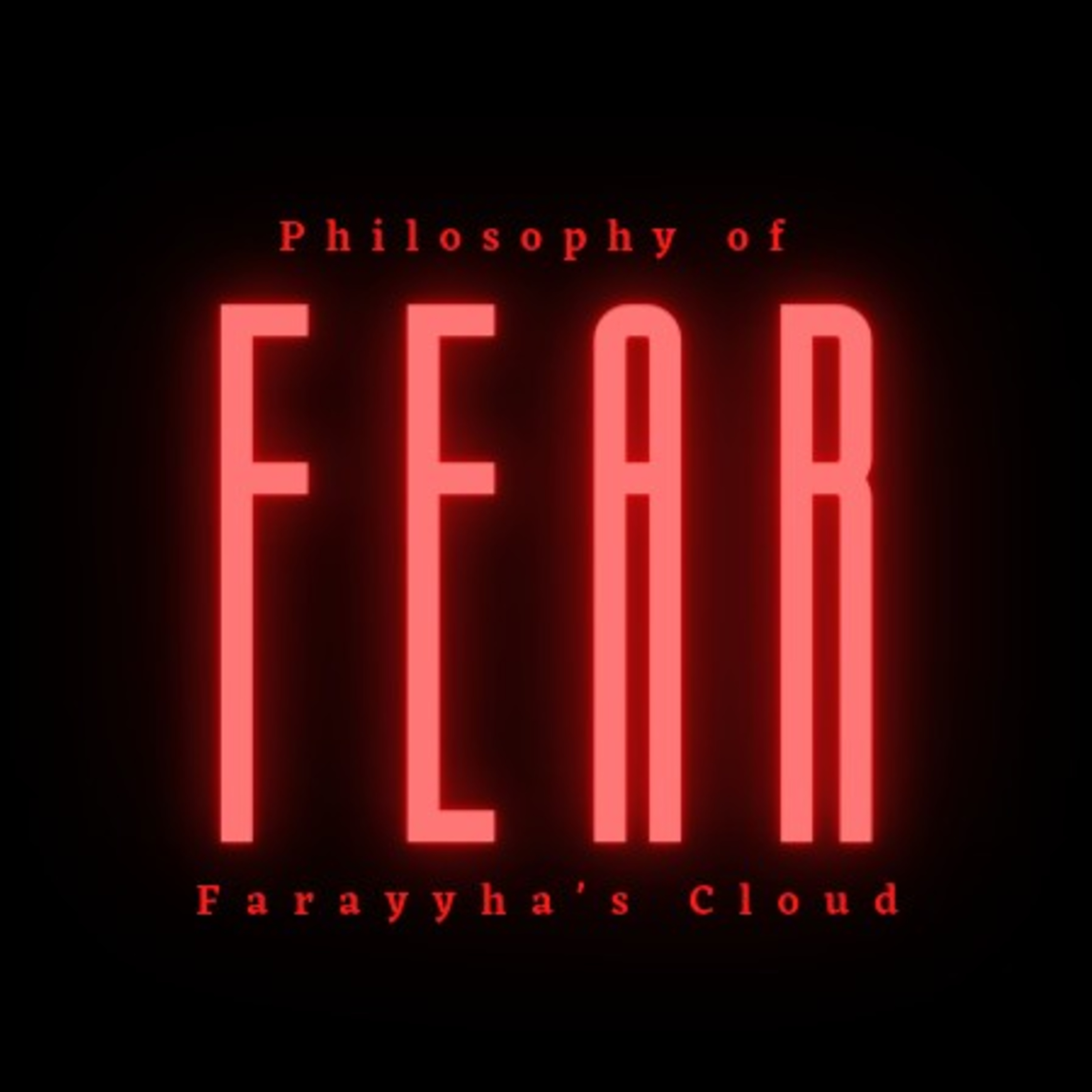 Philosophy Of Fear episode artwork