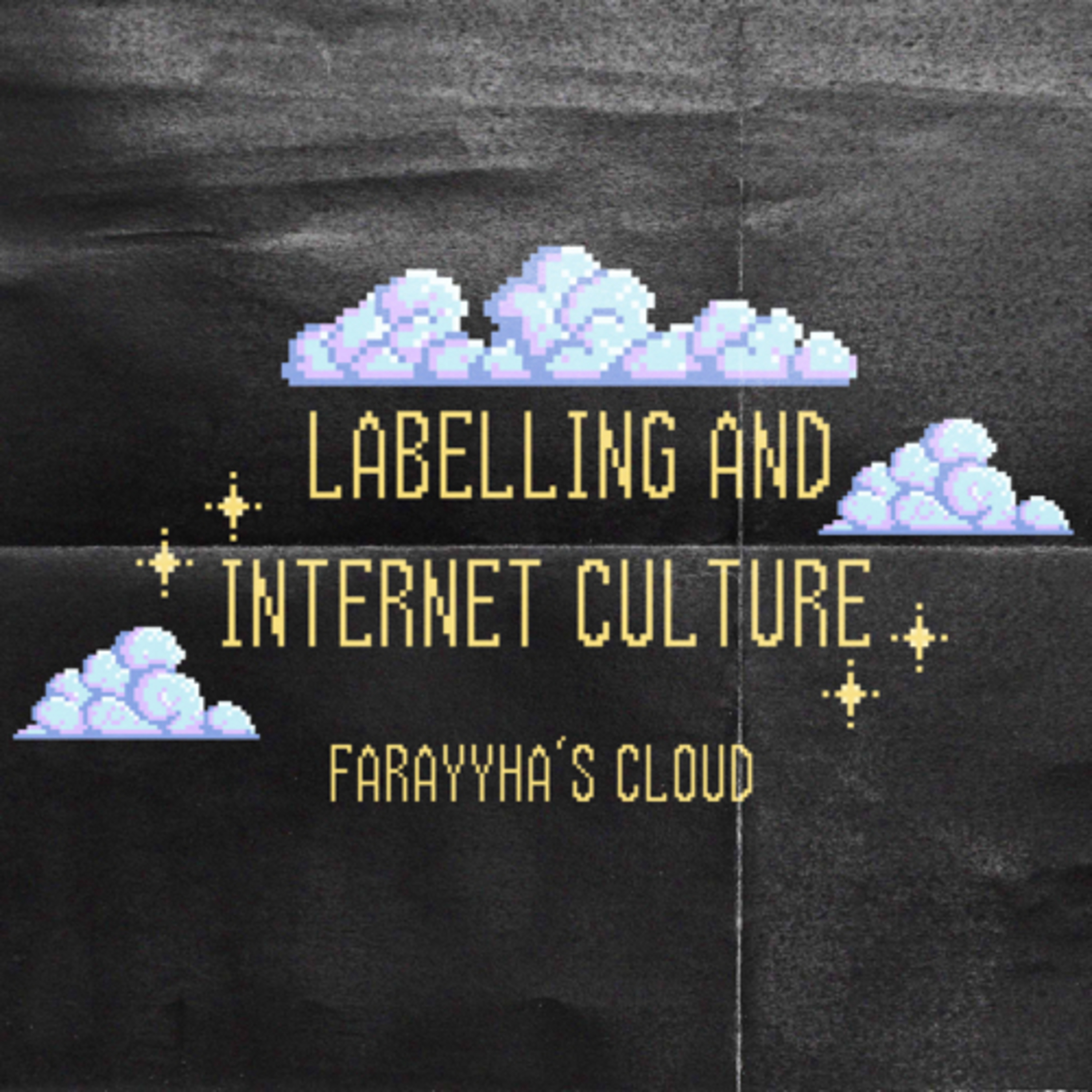 Labelling and Internet Culture  episode artwork