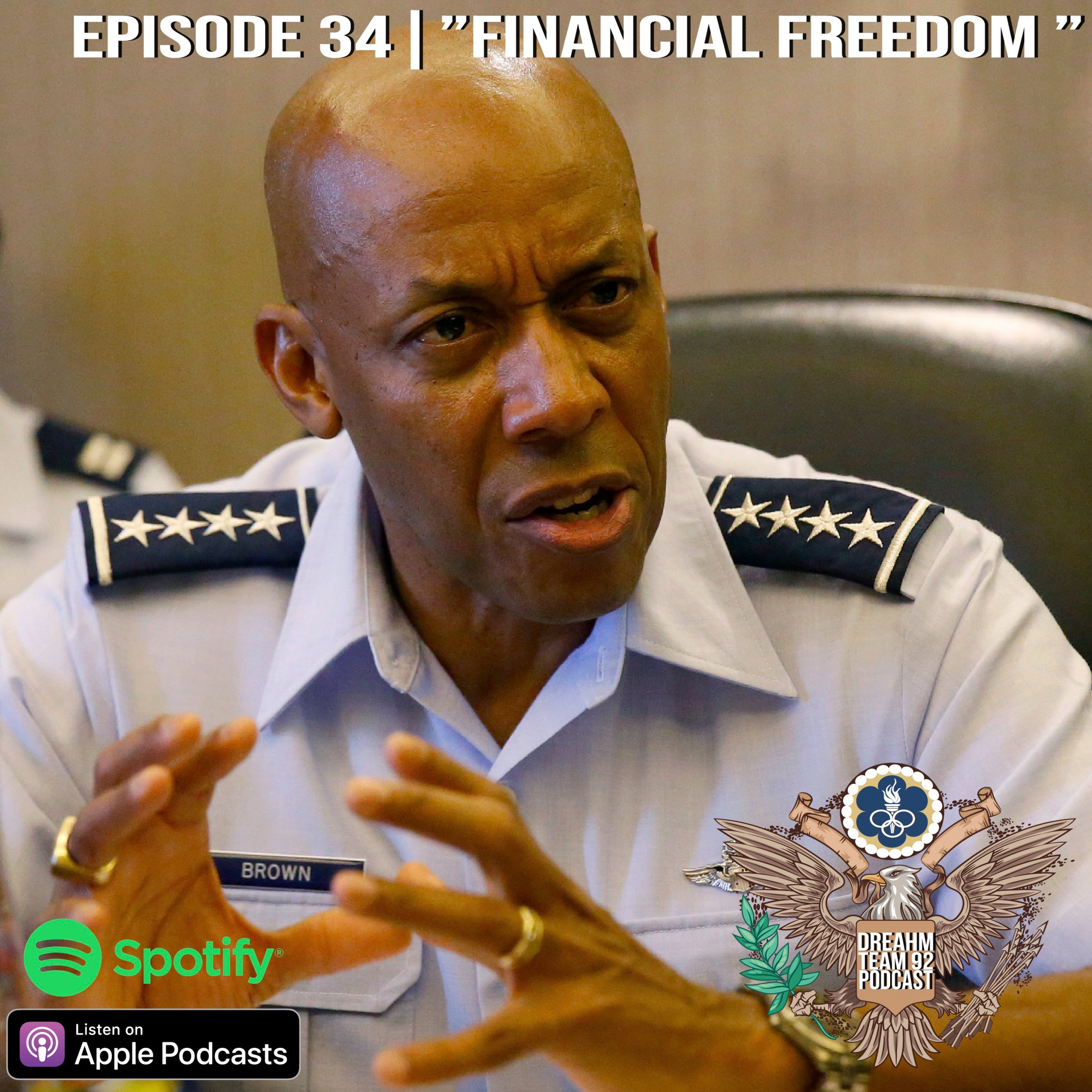 Episode 34 | "Financial Freedom"