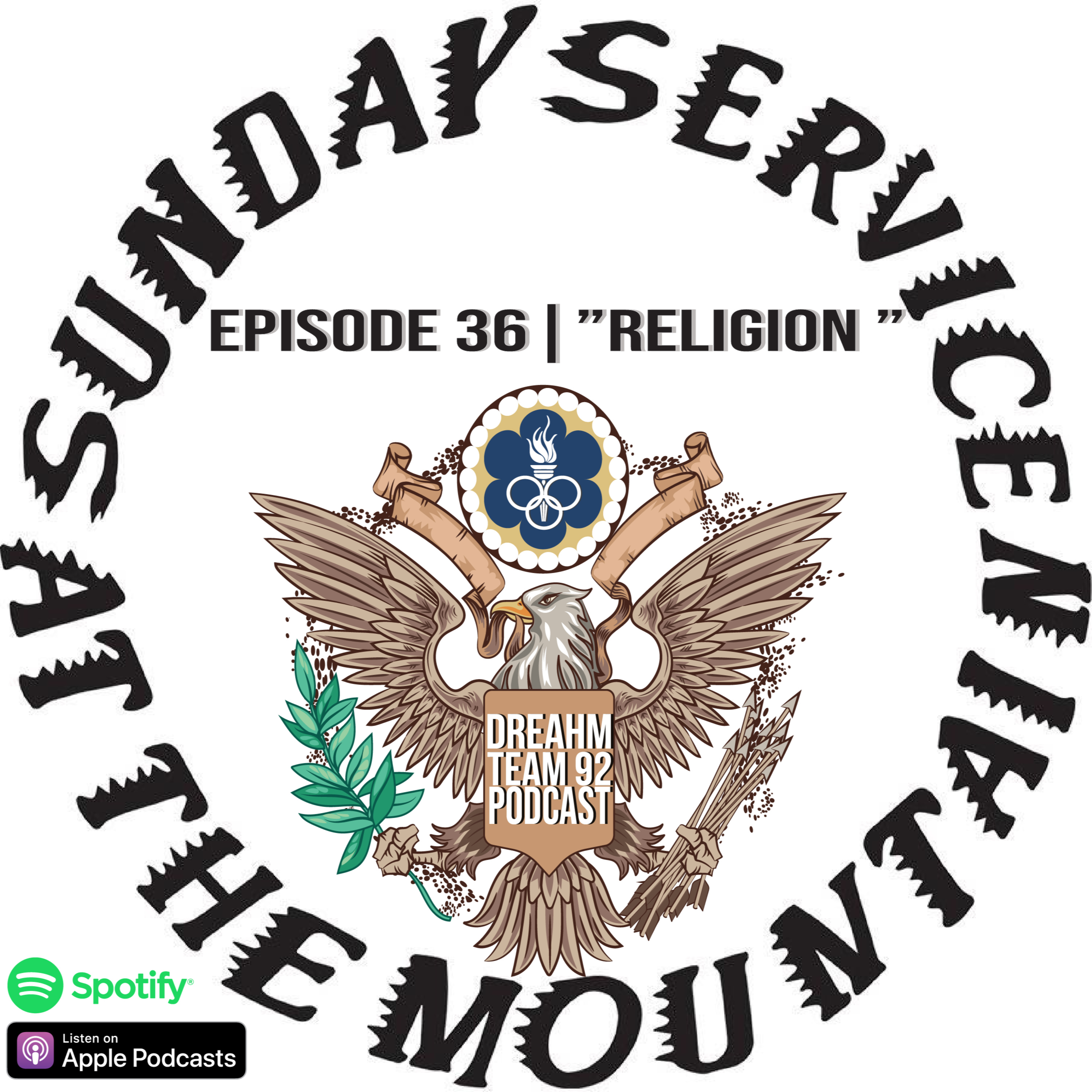 Episode 36 | "Religion"