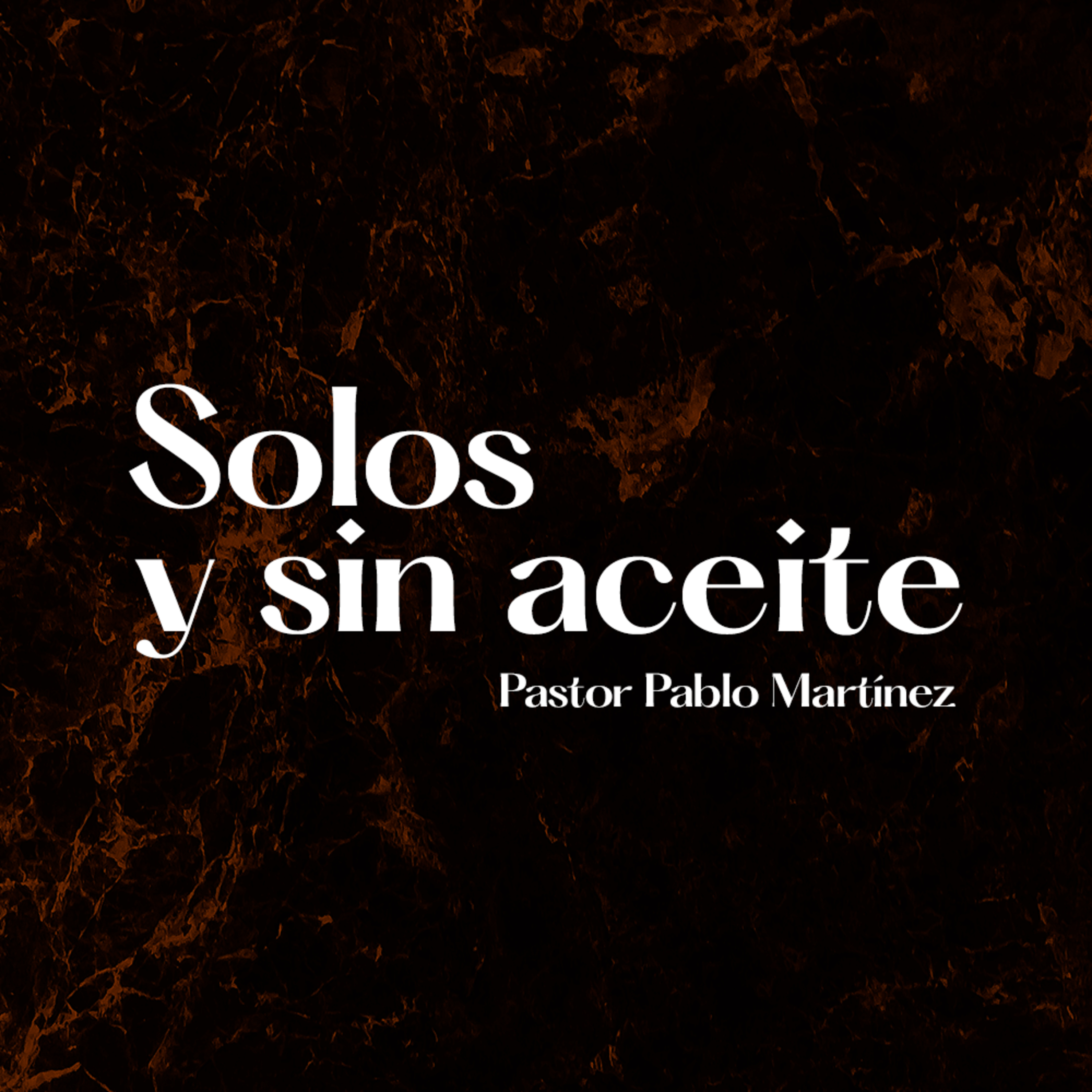 Solos y sin aceite episode artwork