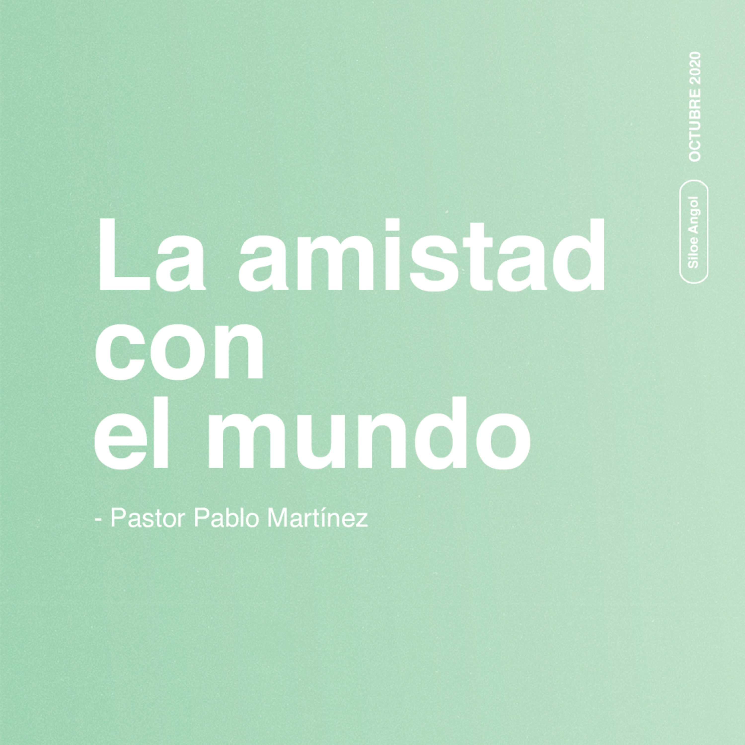 La Amistad con el Mundo episode artwork