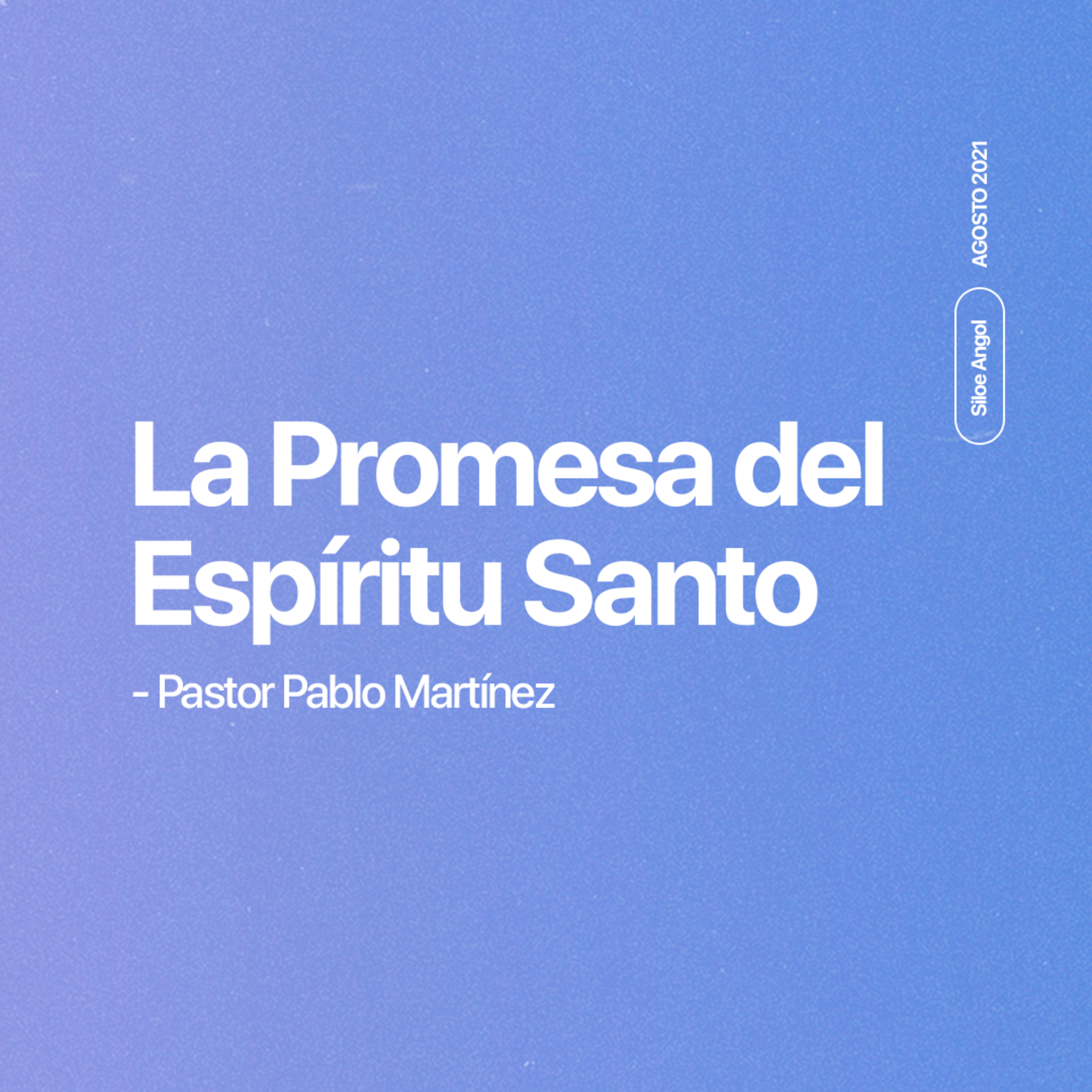 La Promesa del Espíritu Santo episode artwork