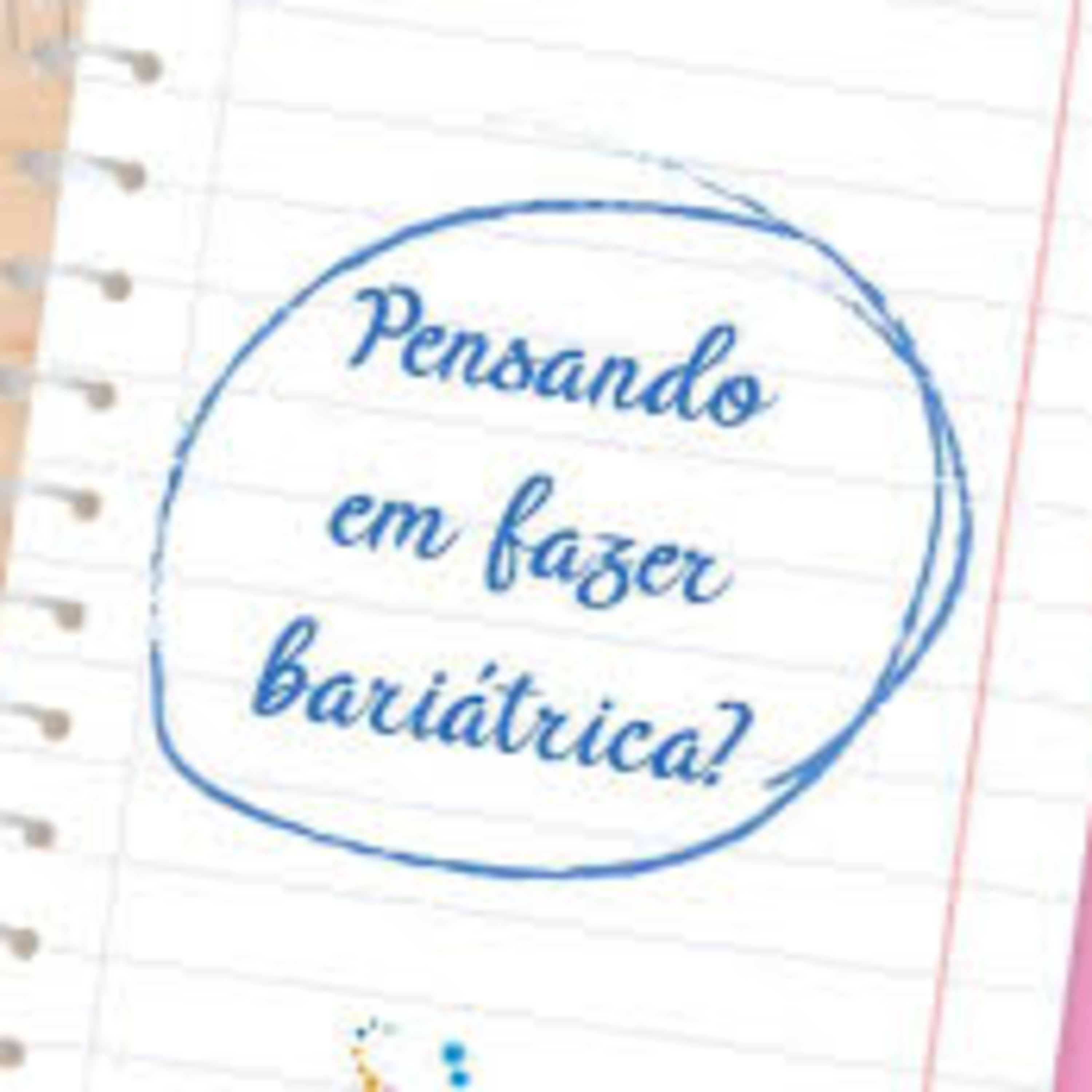 # 2 – Tratamento da Bariátrica episode artwork