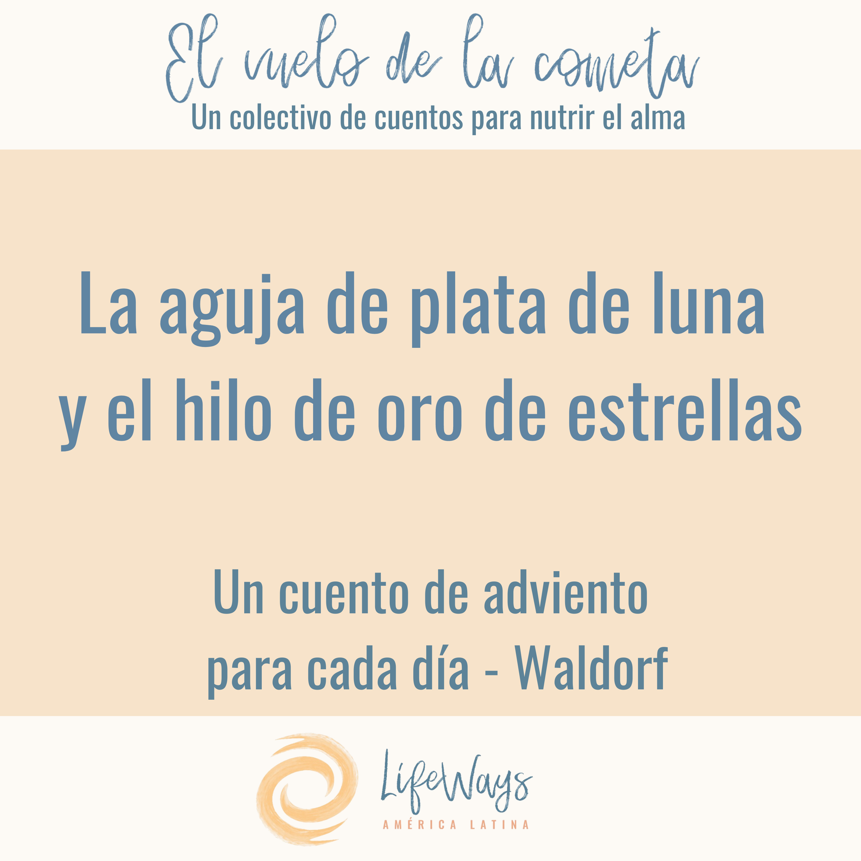 El vuelo de la cometa - Colectivo de cuentos Waldorf para el Alma