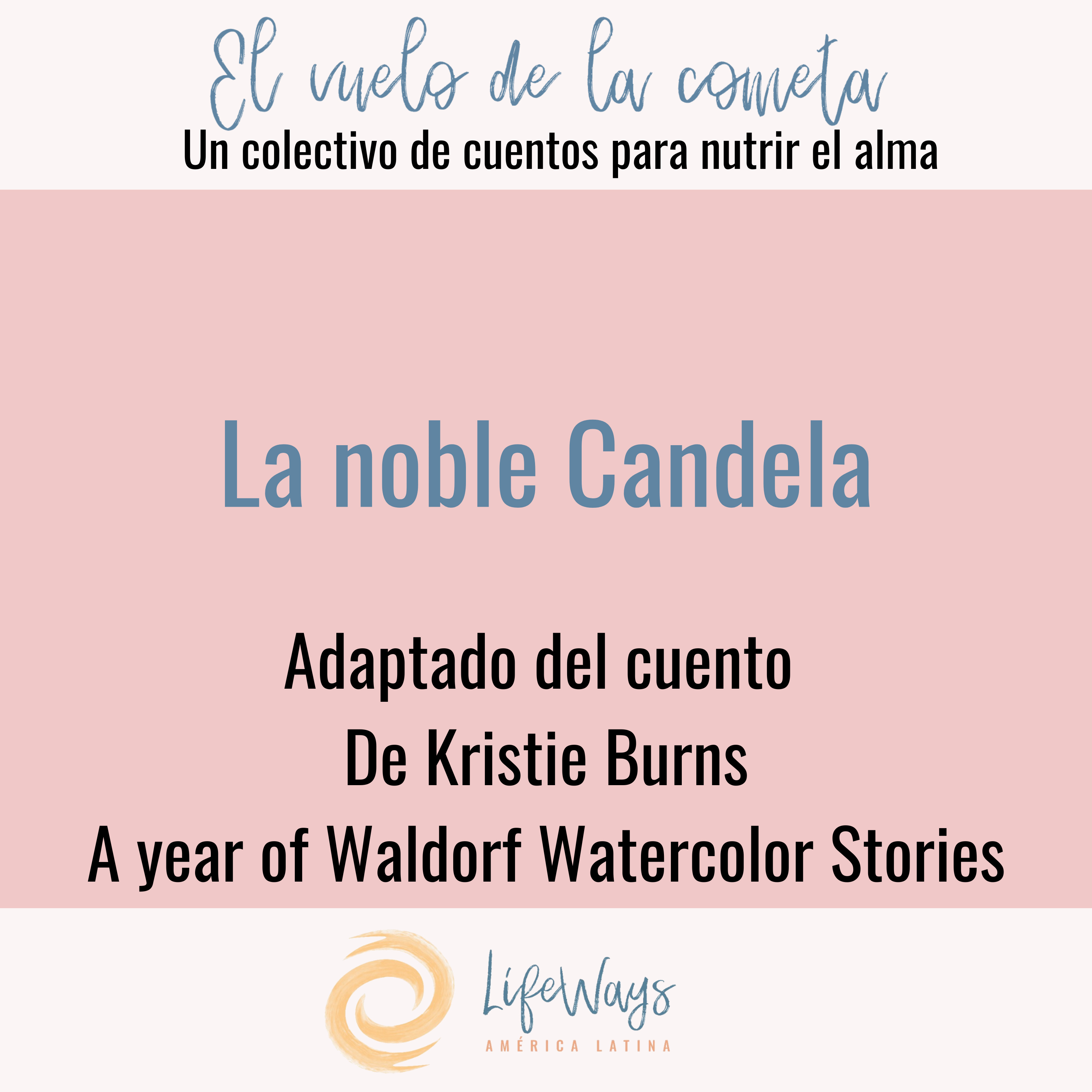 El vuelo de la cometa - Colectivo de cuentos Waldorf para el Alma