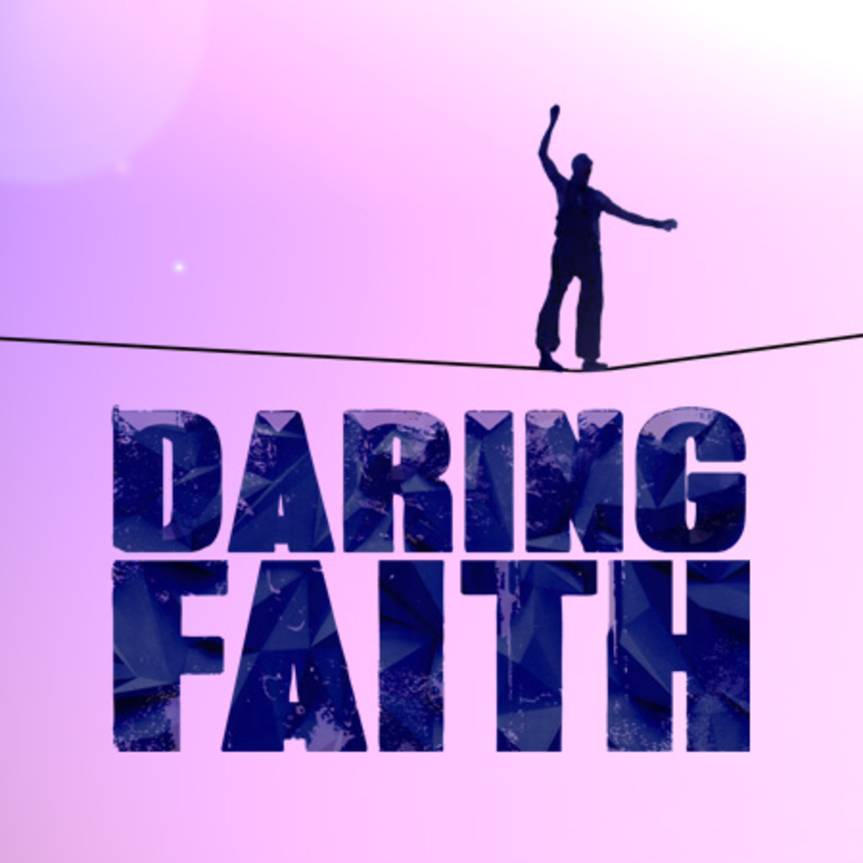 Faith to Move Mountains episode artwork