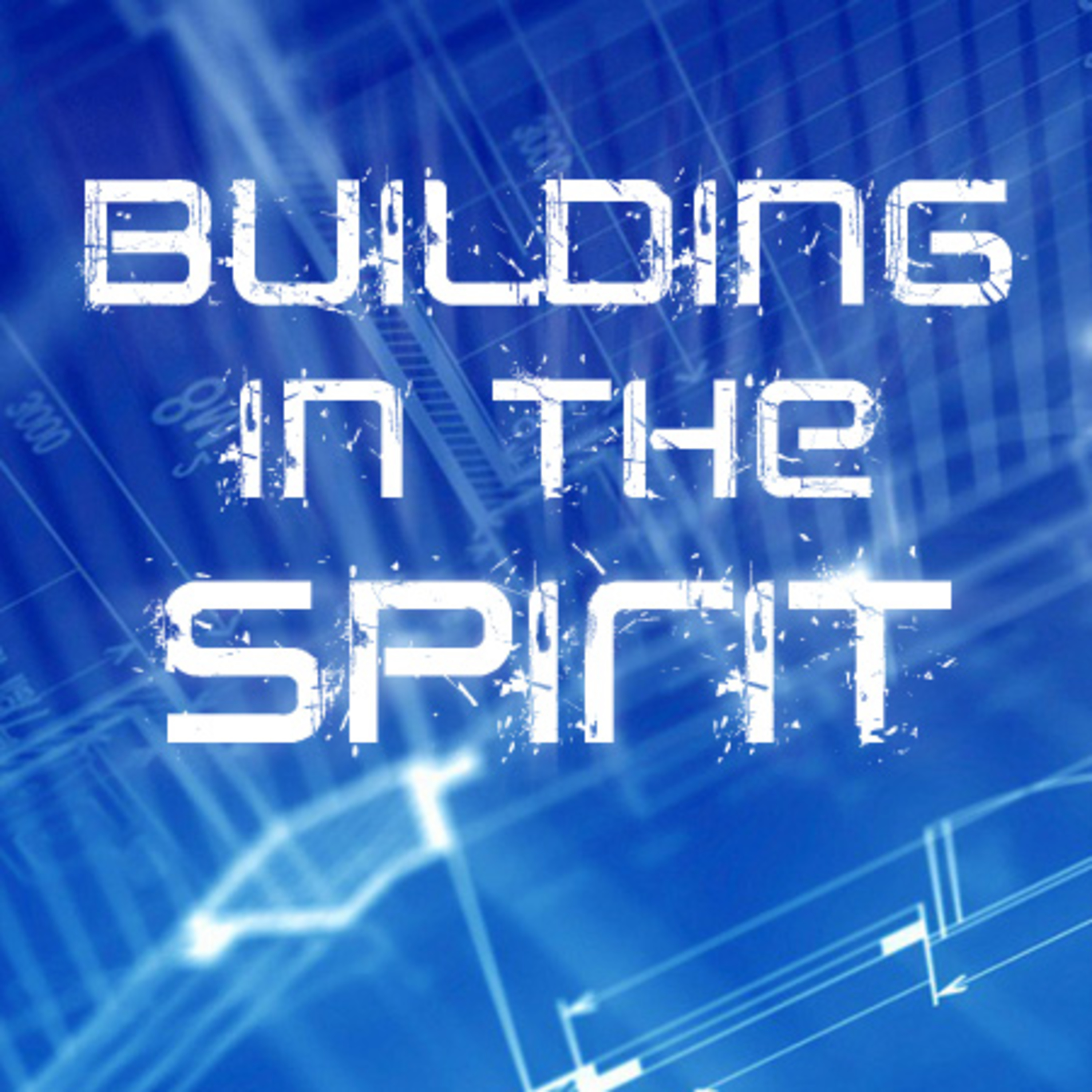Building in the Spirit 3 episode artwork