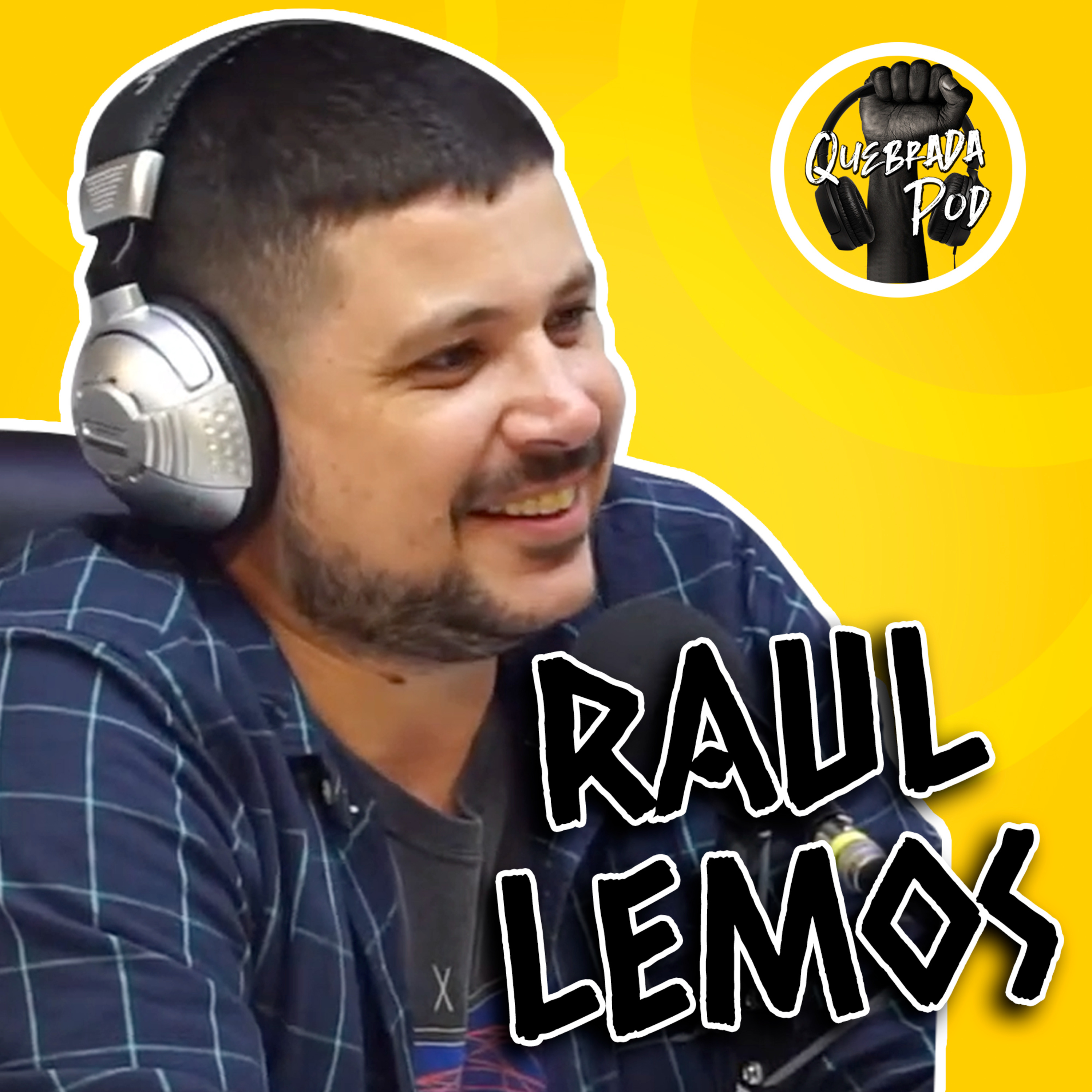 Raul Lemos - Quebrada Pod - S2E17