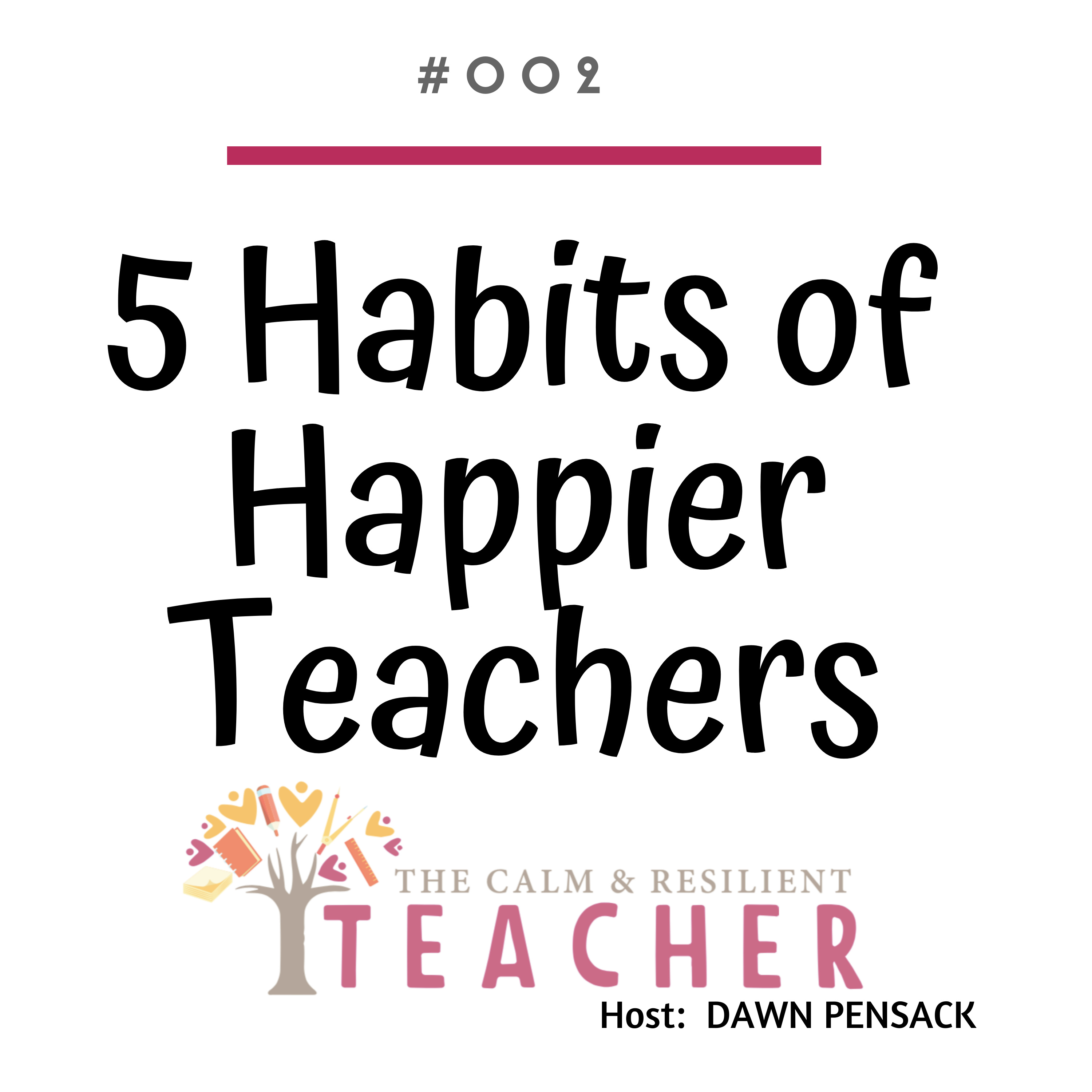 The Calm & Resilient Teacher