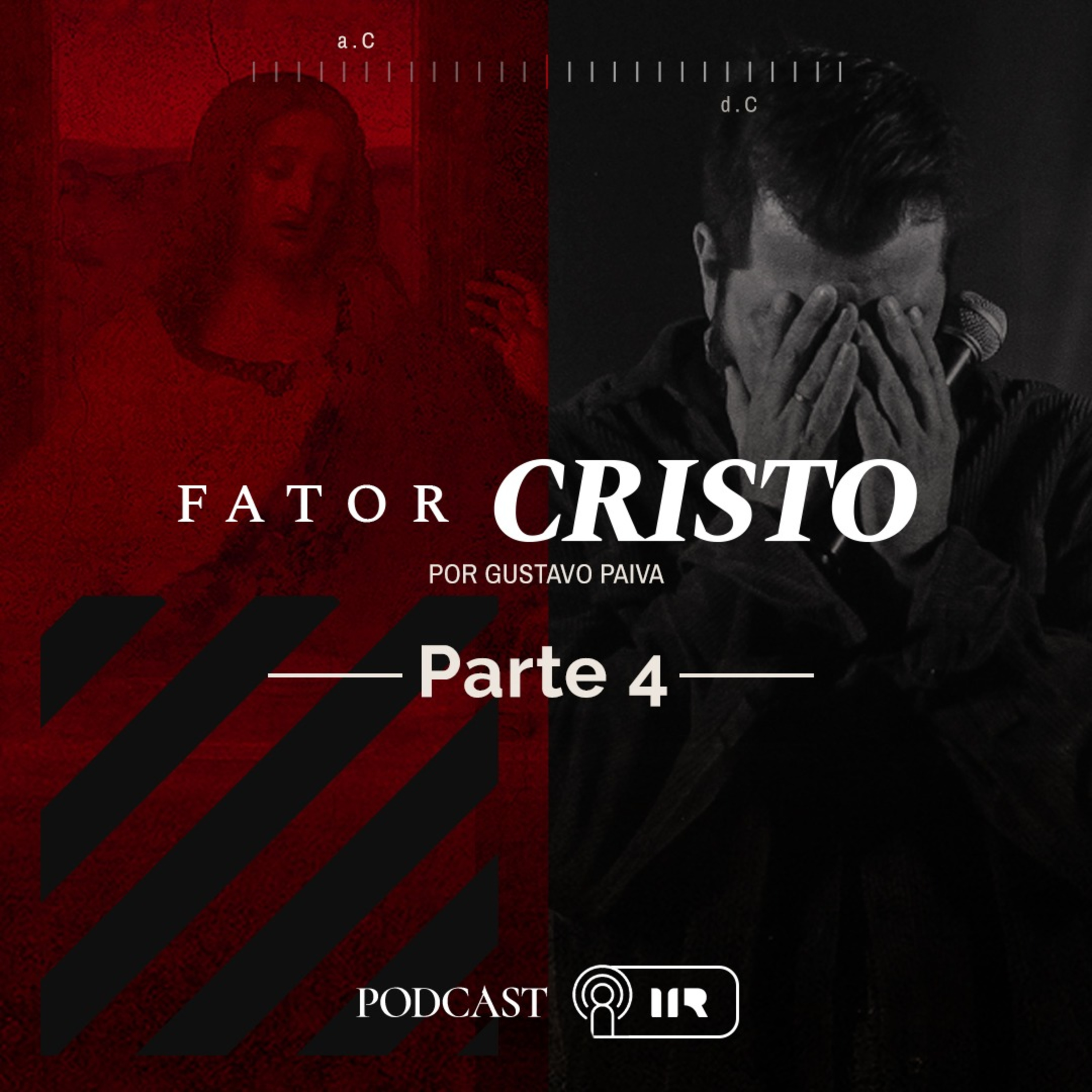 #SÉRIE - Fator Cristo - Ep. 04 - Pr. Gustavo Paiva episode artwork