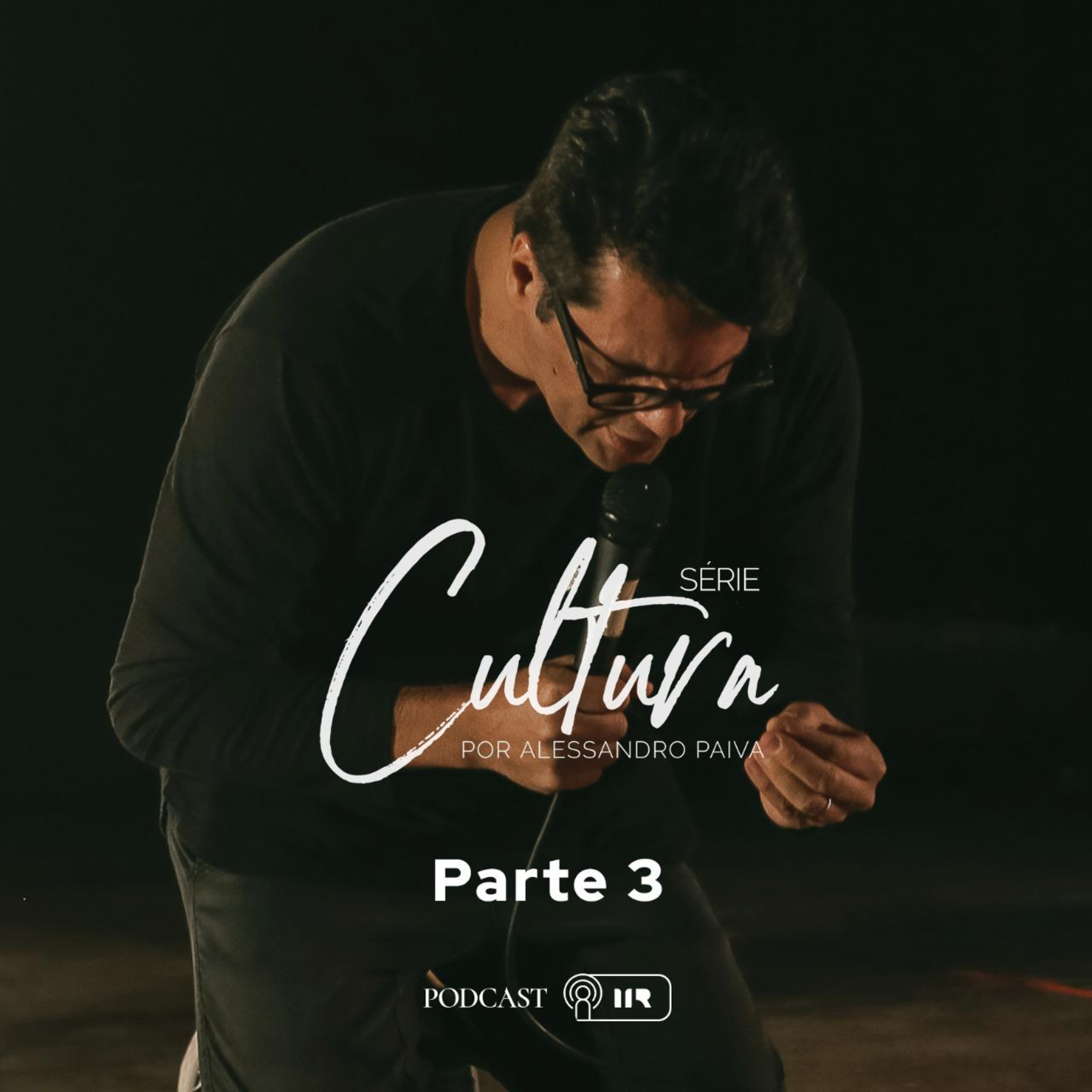 #SÉRIE - CULTURA - Ep. 03 - Ap. Alessandro Paiva episode artwork
