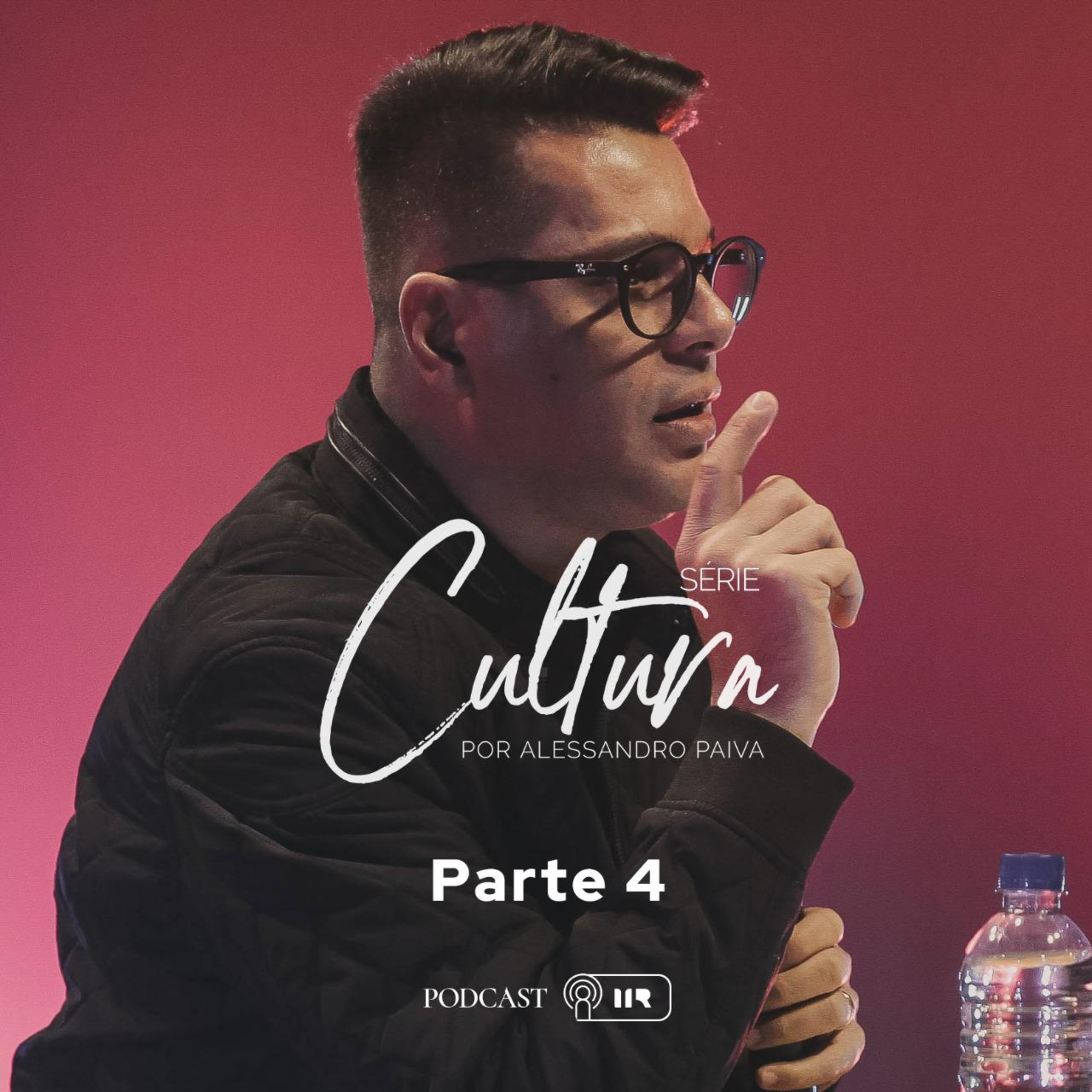 #SÉRIE - CULTURA - Ep. 04 - Ap. Alessandro Paiva episode artwork
