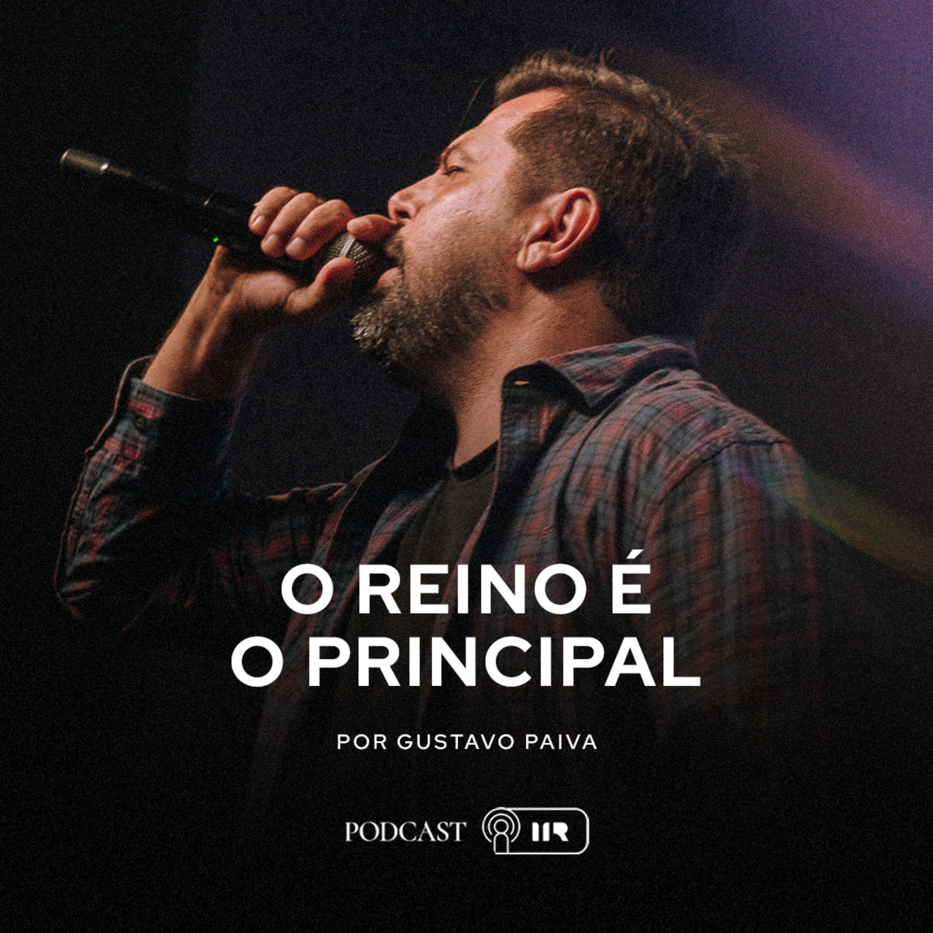 O Reino é o Principal - Gustavo Paiva episode artwork