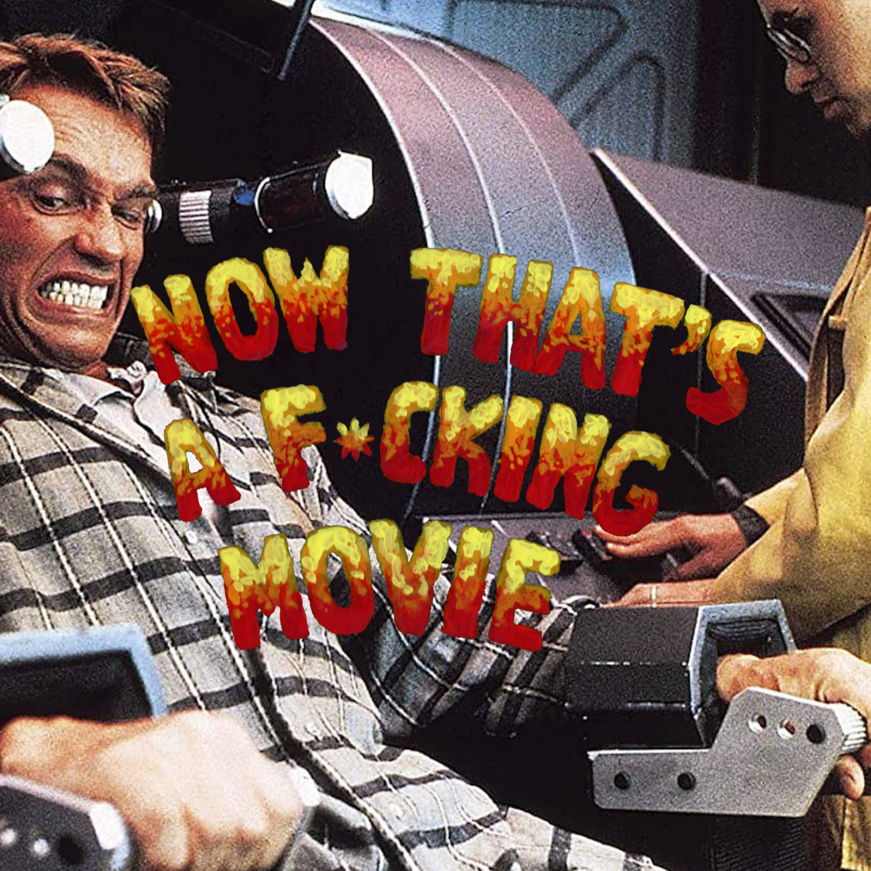 Now That\'s A F*cking Movie