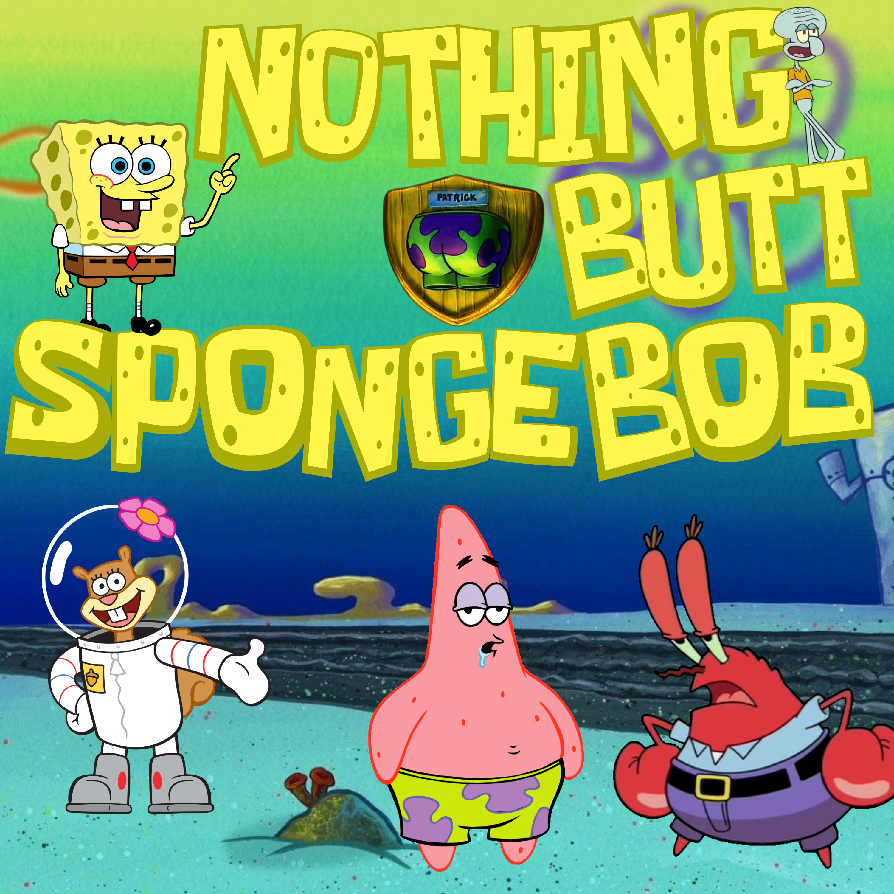 Nothing Butt Spongebob 