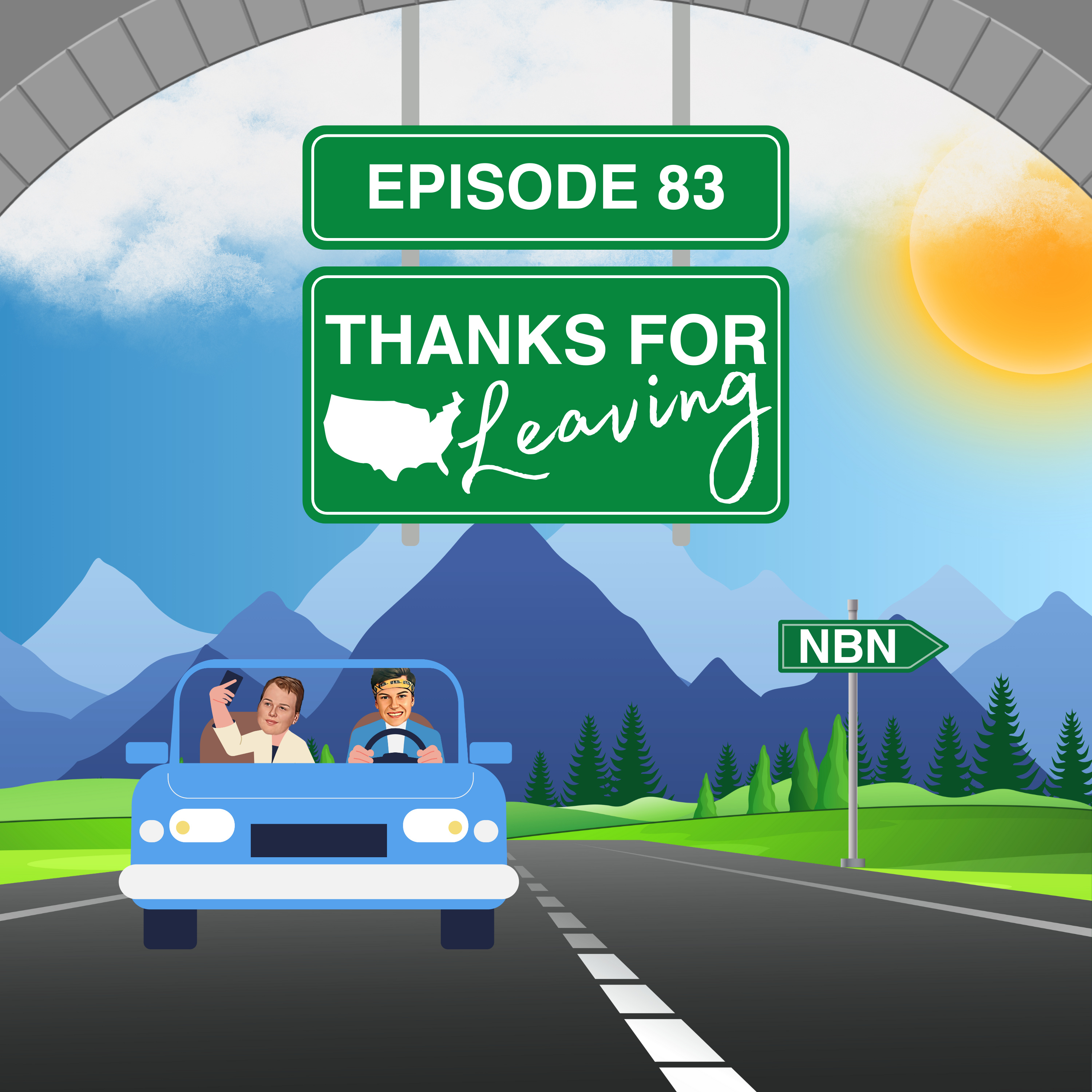 Episode 84 - Thanks For Leaving 