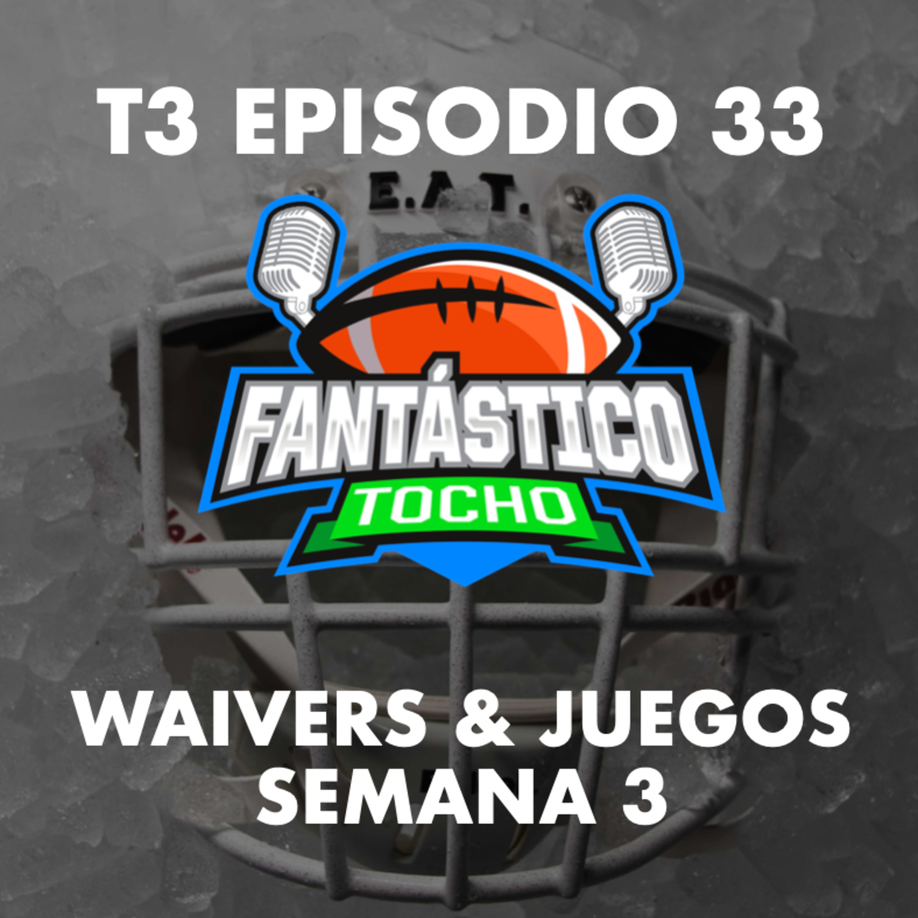 Waivers muy necesarios para la semana 3 y análisis de juegos episode artwork