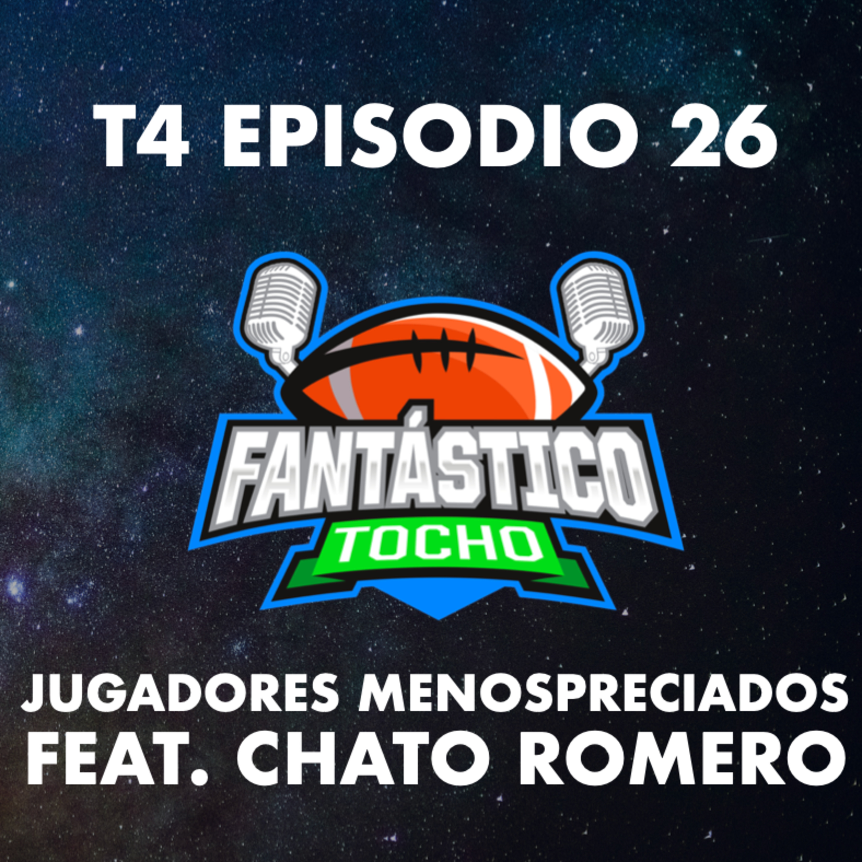 Jugadores Menospreciados feat. Chato Romero episode artwork