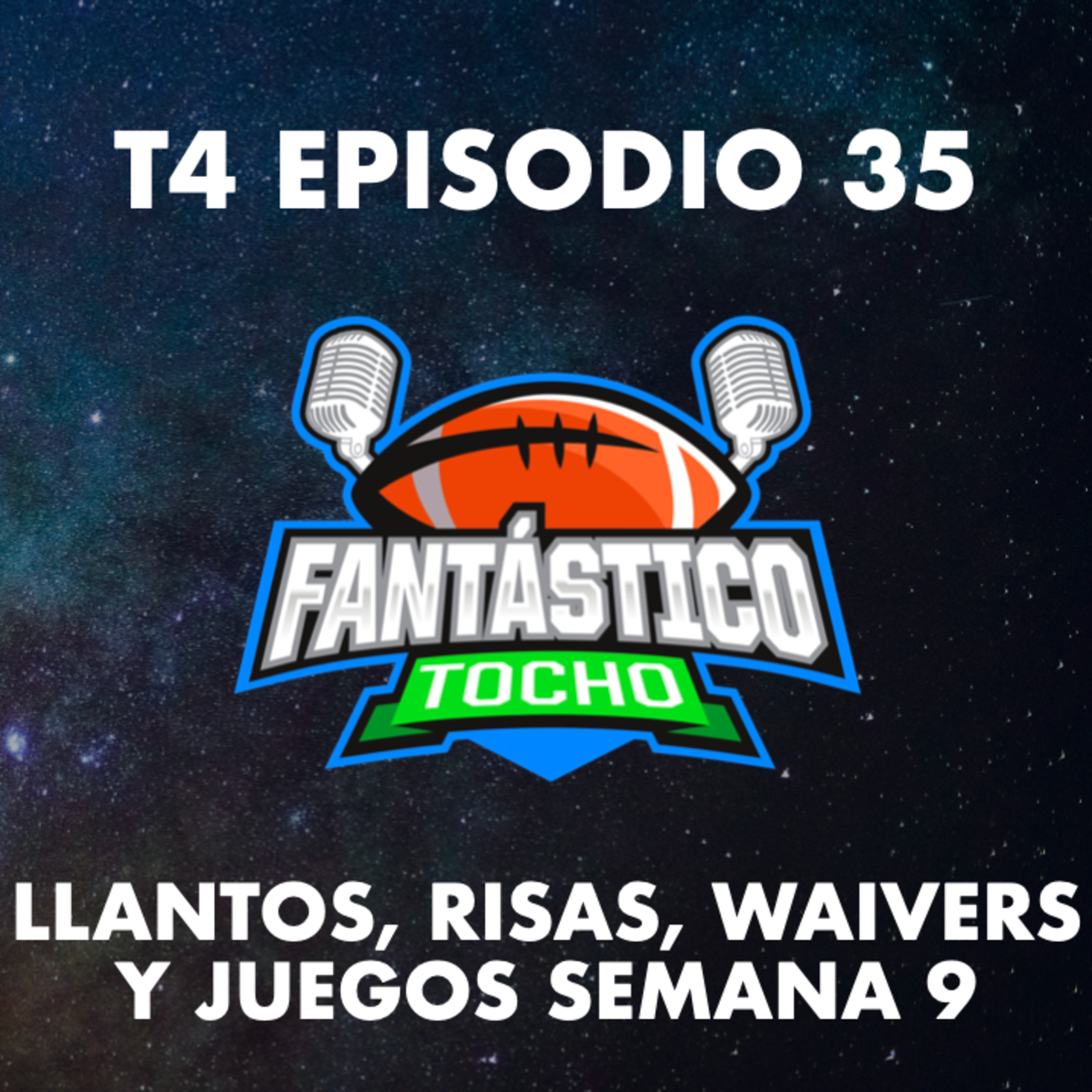Llantos, risas, waivers y todo para la semana 9 episode artwork