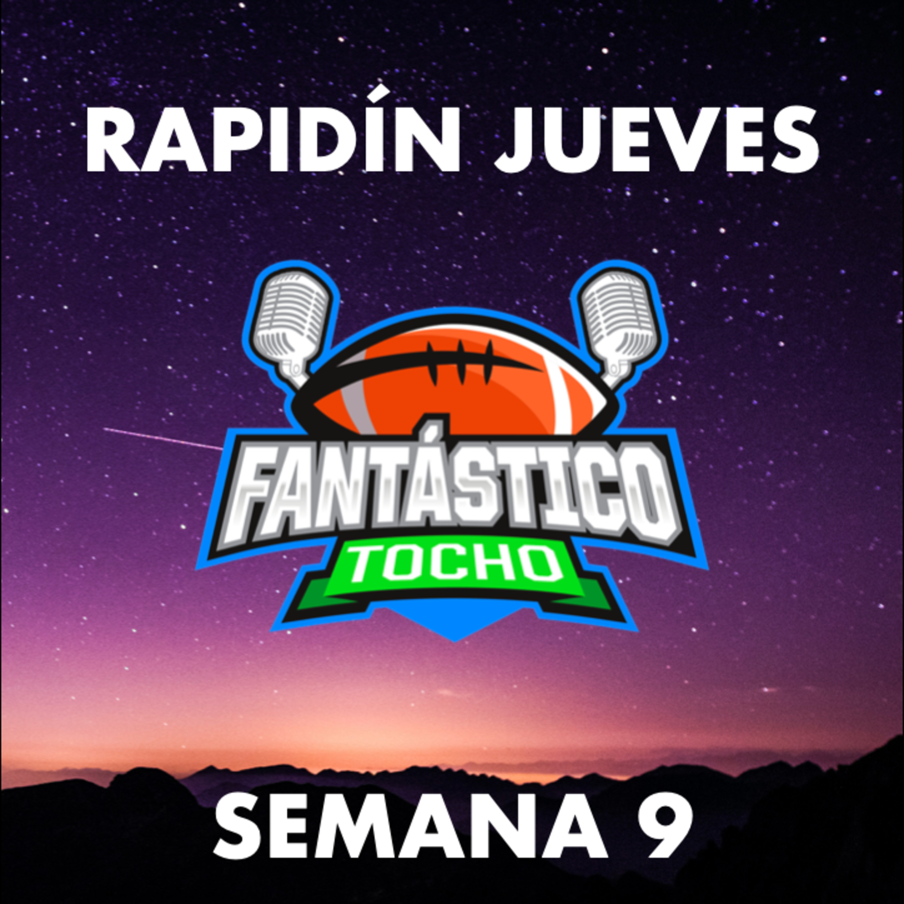 Rapidín de jueves: Semana 9 episode artwork