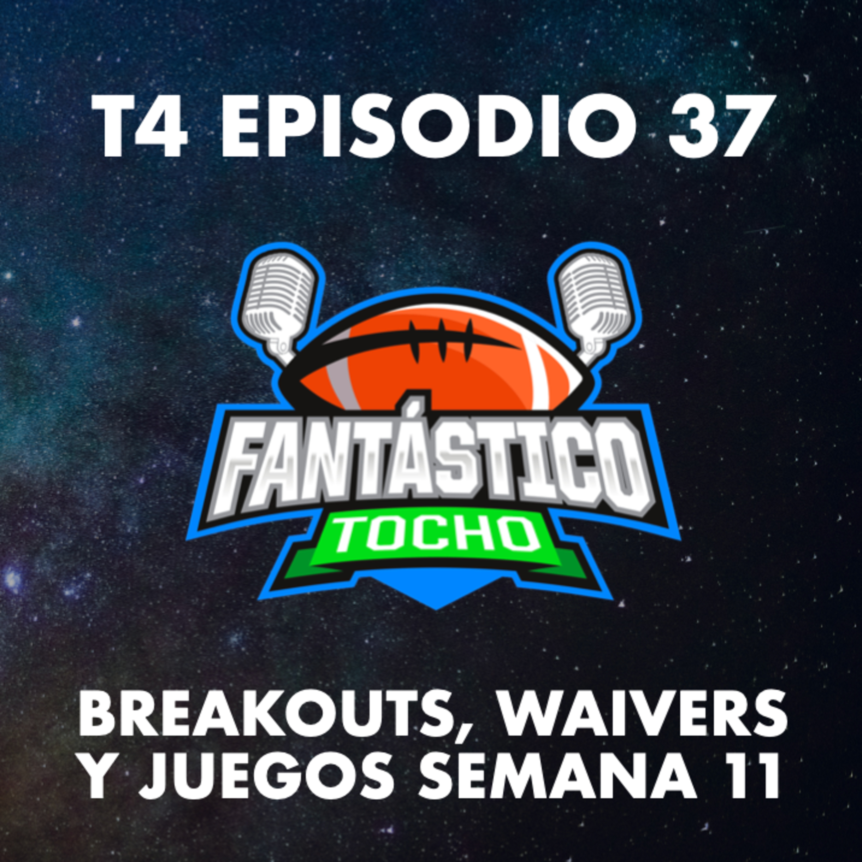 Breakouts, waivers, juegos y todo para la semana 11 episode artwork