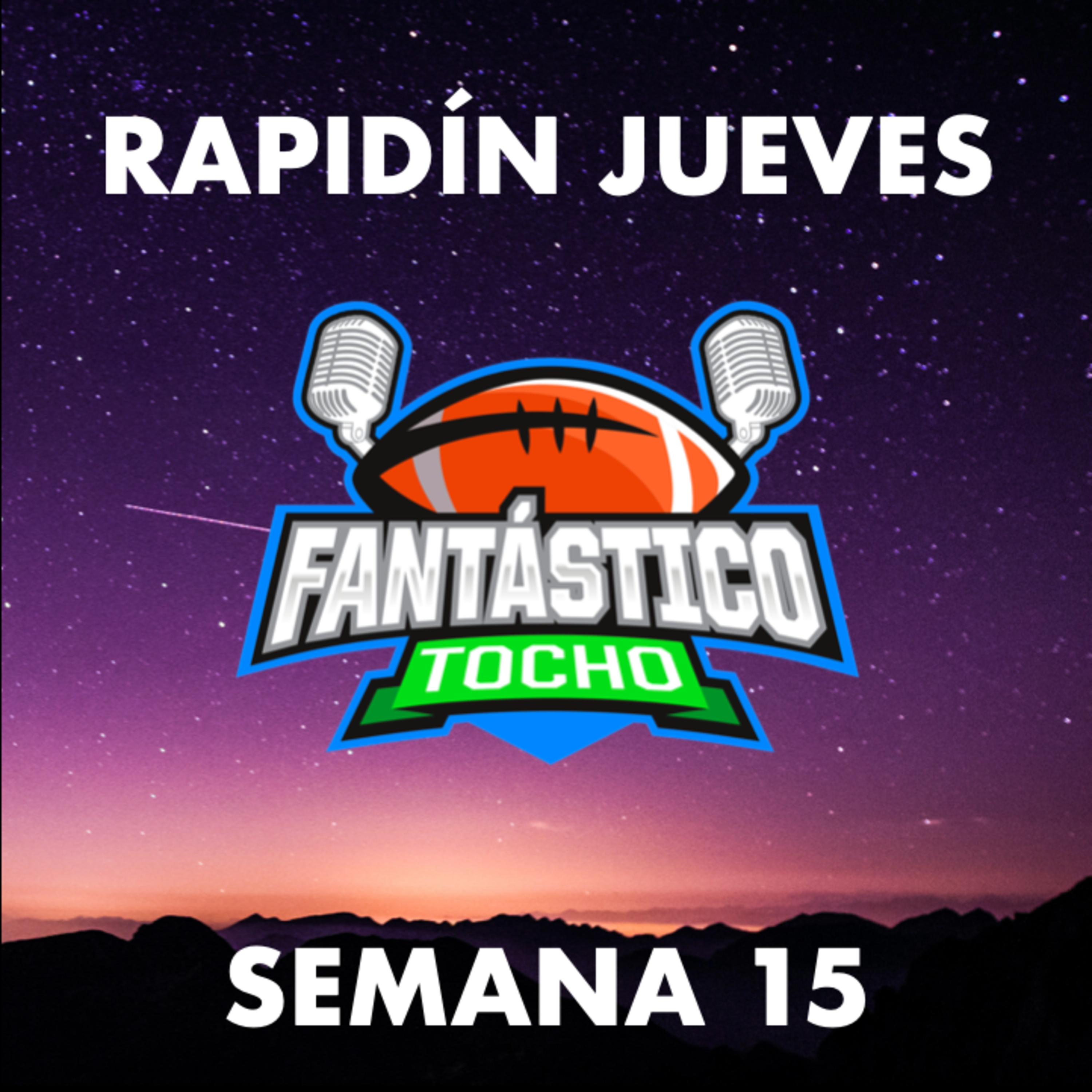 Rapidín de Jueves Semana 15 episode artwork