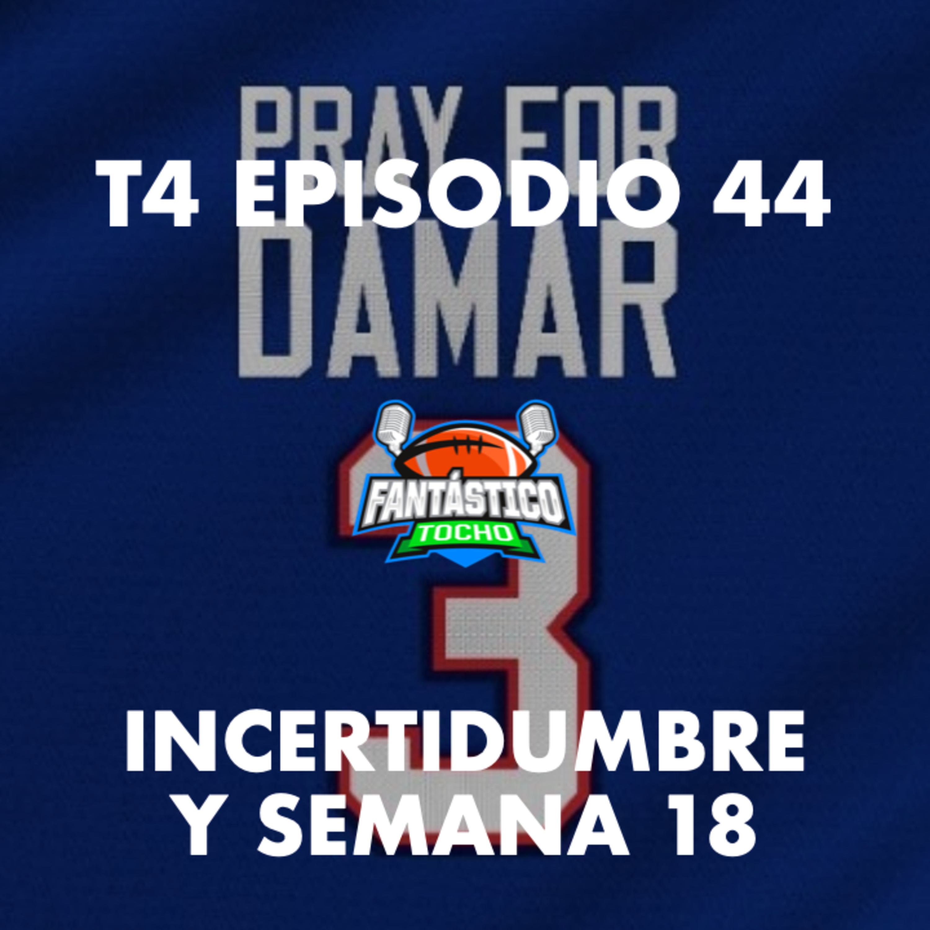 Incertidumbres y semana 18 episode artwork