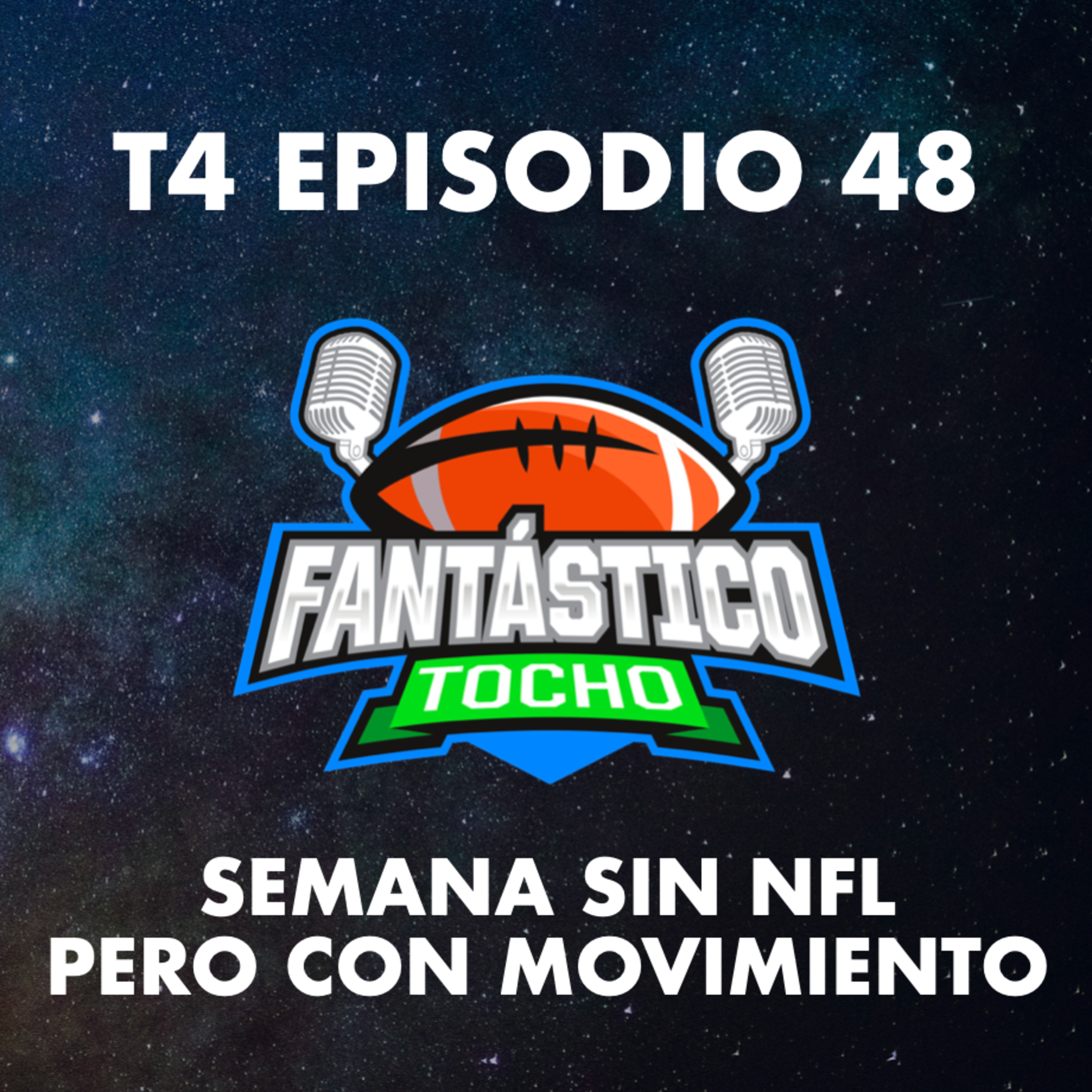 Semana sin NFL pero con movimientos episode artwork