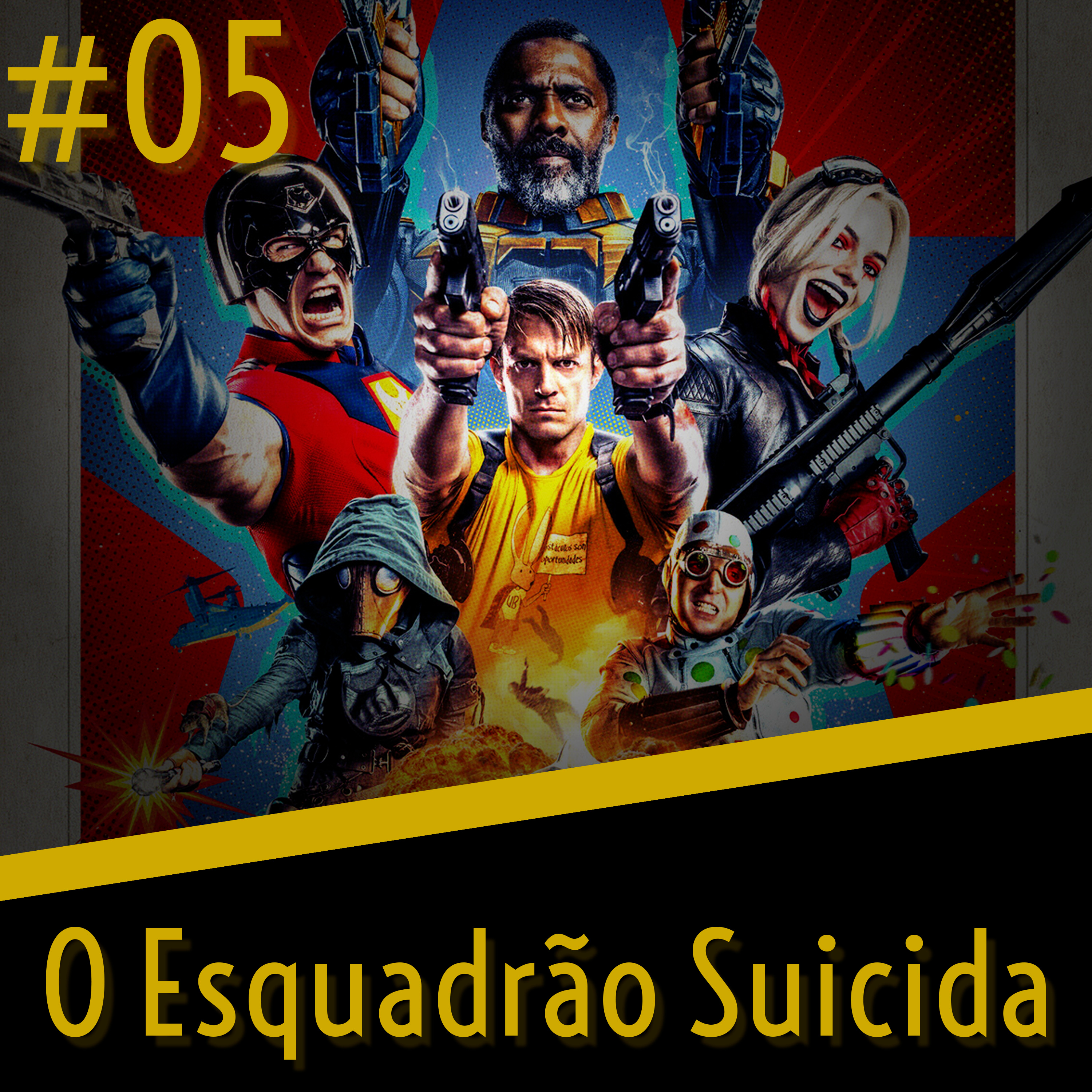 FILMOGRAFIA #05 - Finalmente adaptaram O esquadrão suicida episode artwork